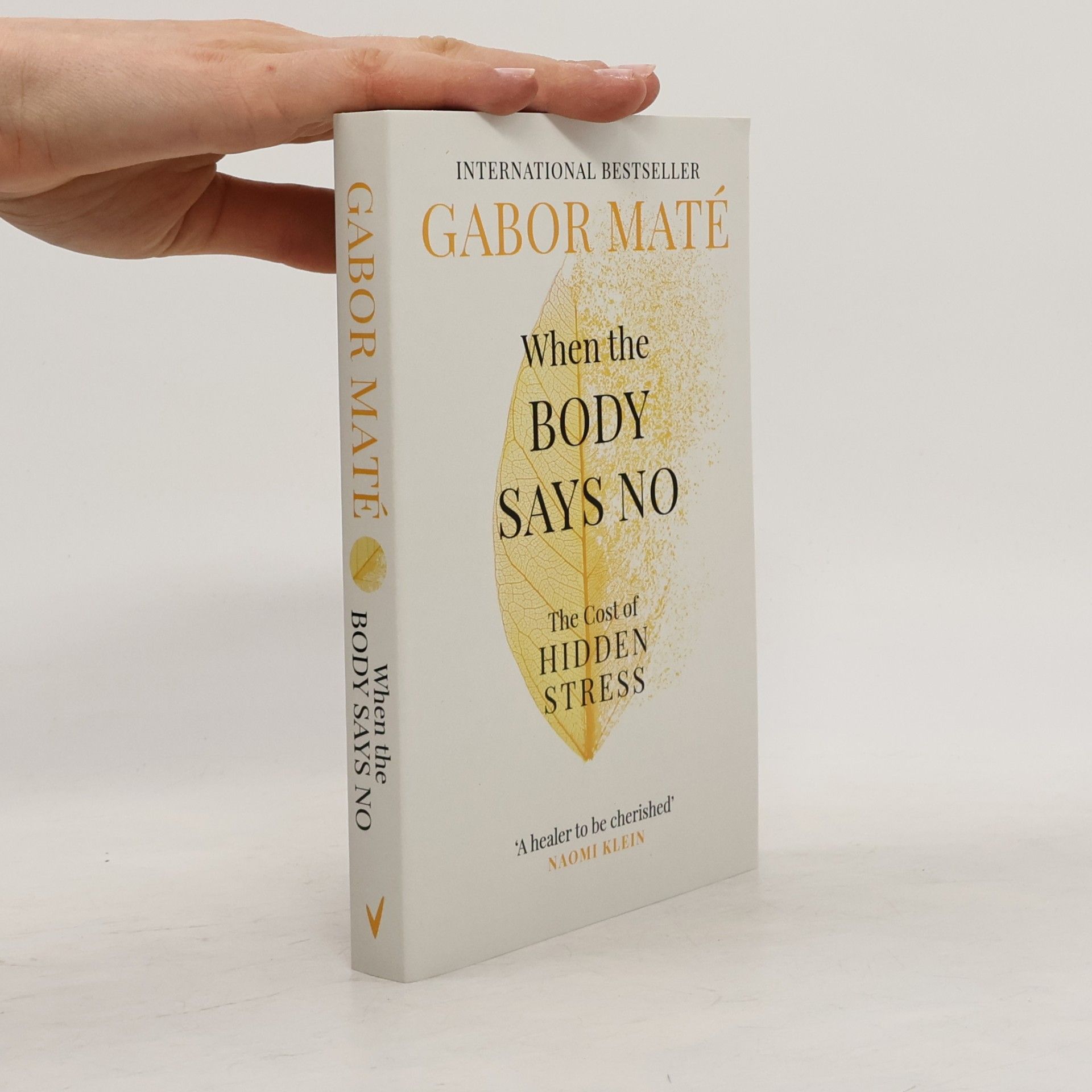 Gabor Maté When the Body Says No