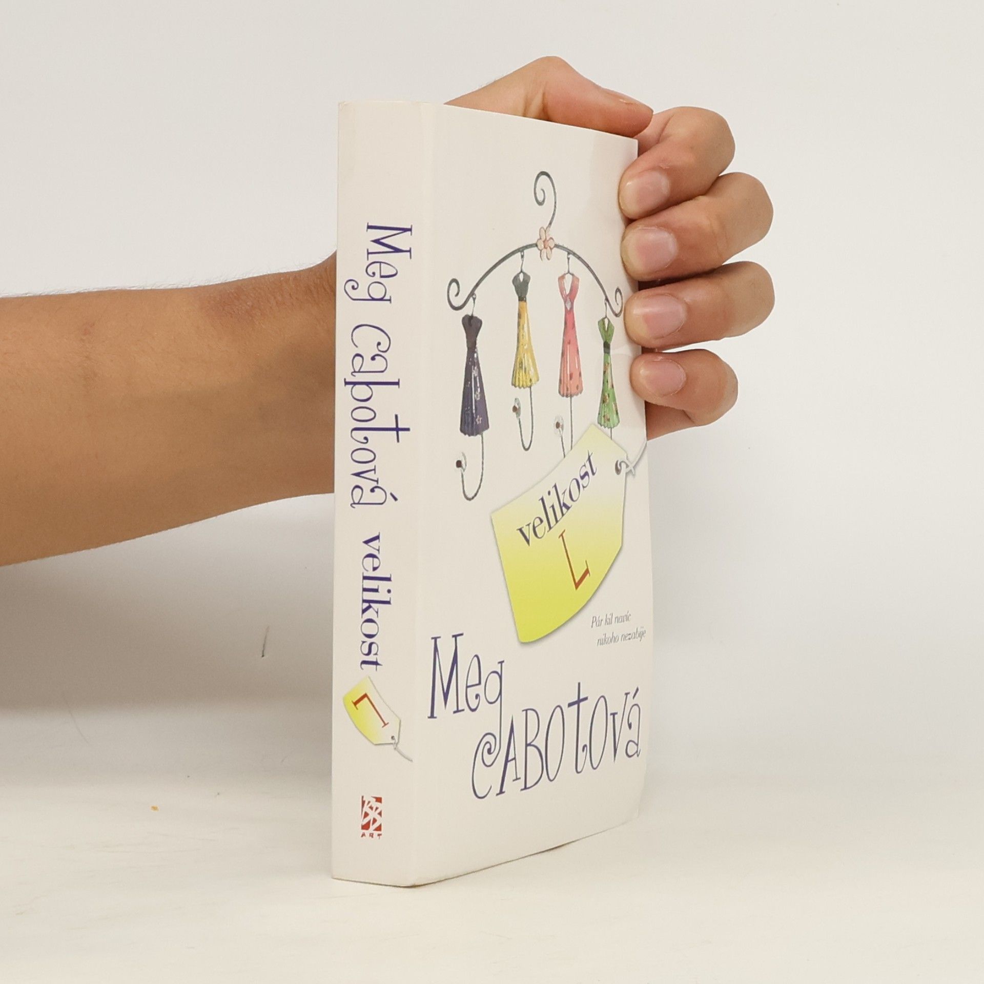 Meg Cabot Velikost L. Pár kil navíc nikoho nezabije