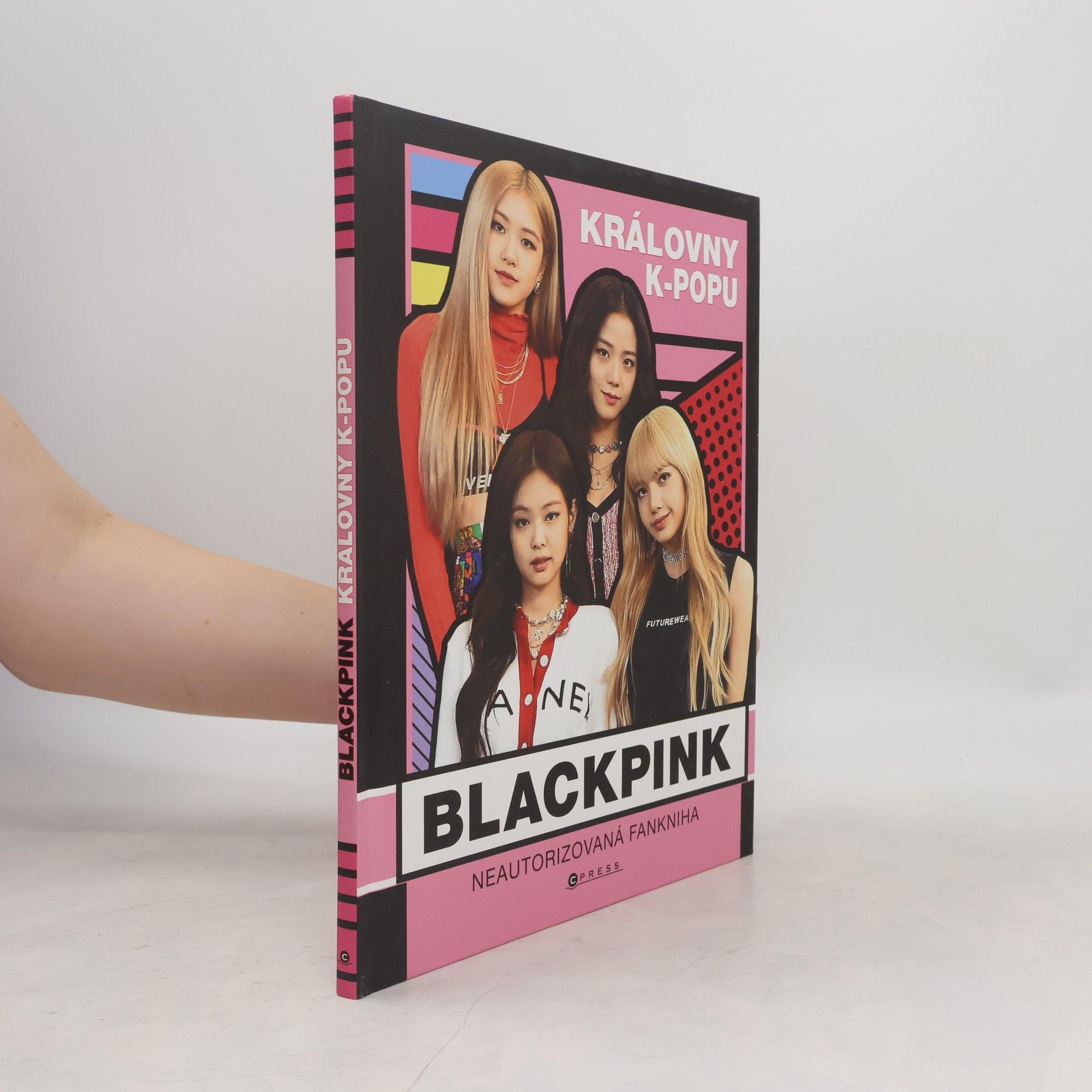Kolektiv autorů Blackpink : královny k-popu : neautorizovaná fankniha