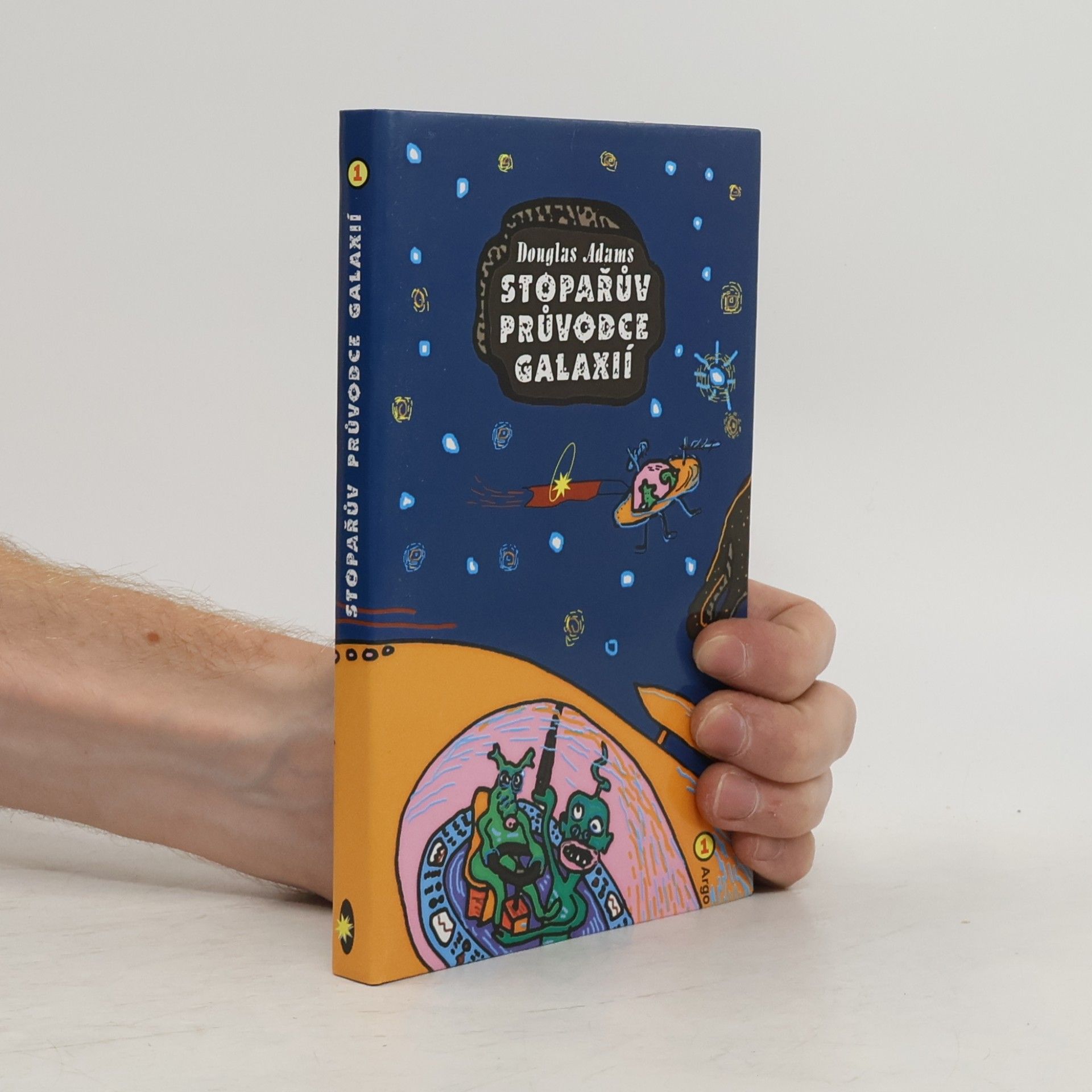 Douglas Adams Stopařův průvodce Galaxií