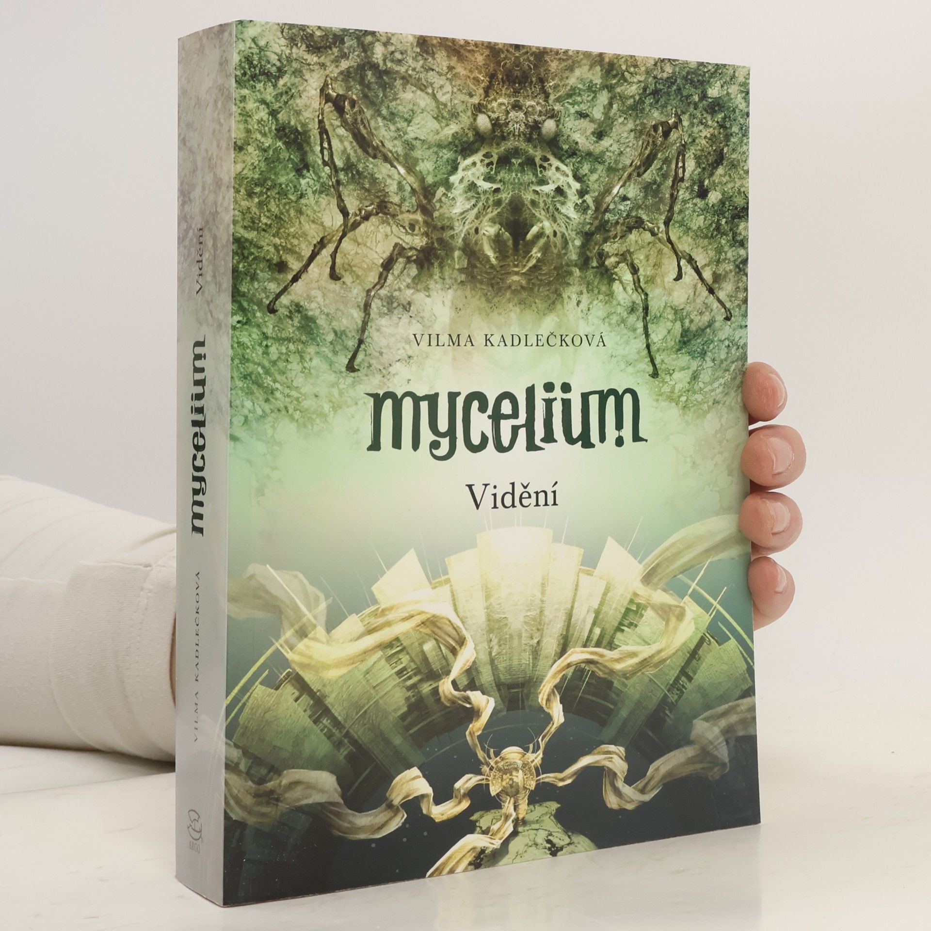Vilma Kadlečková Mycelium. Vidění