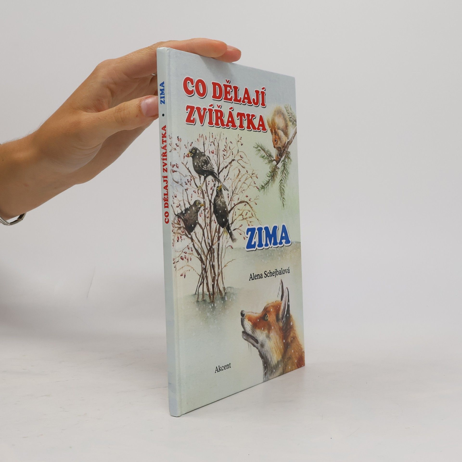 Alice Danielovská Co dělají zvířátka. Zima