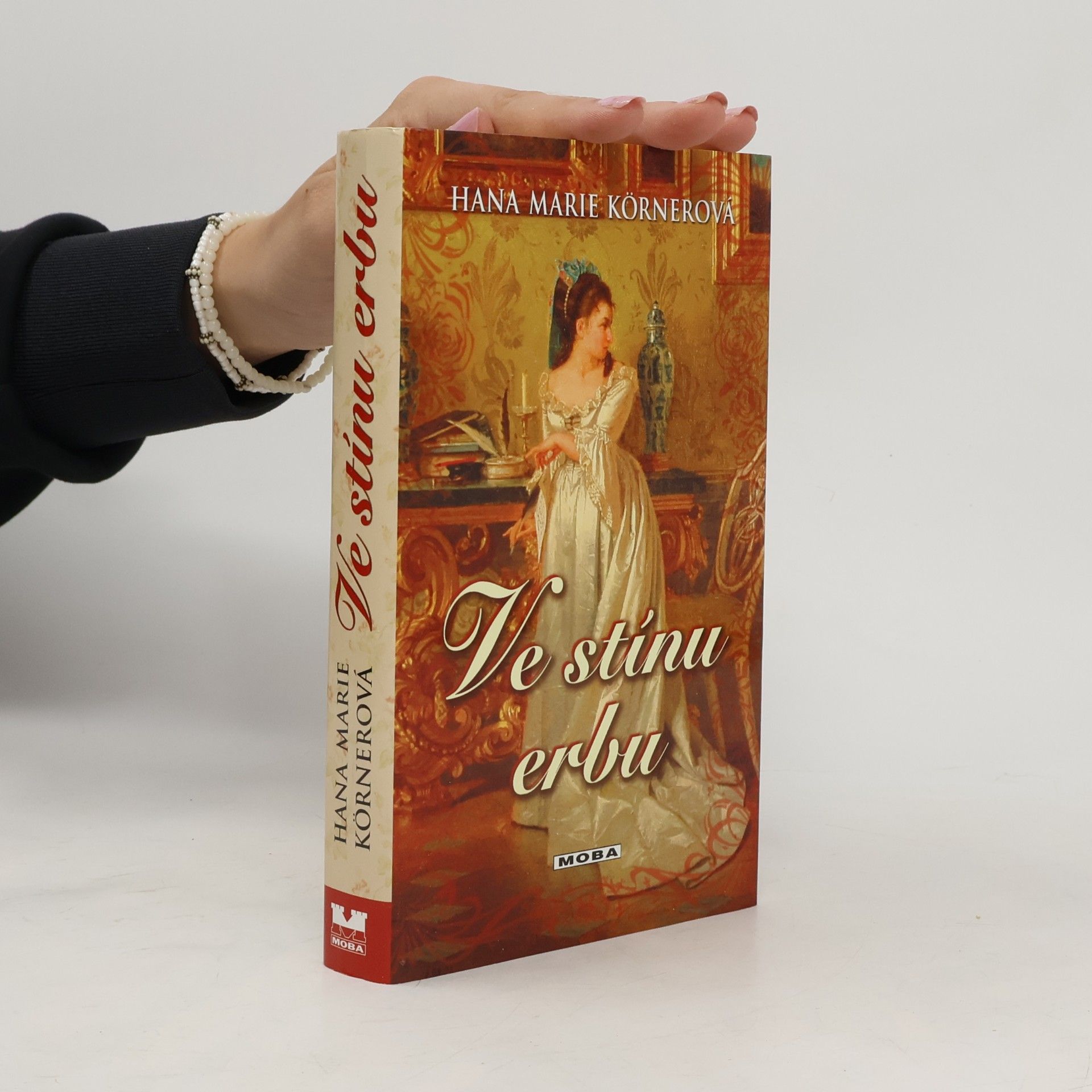 Hana Marie Körnerová Ve stínu erbu