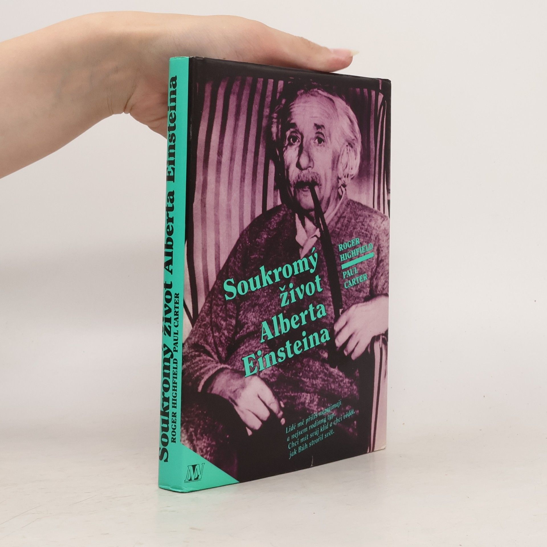 Roger Highfield Soukromý život Alberta Einsteina