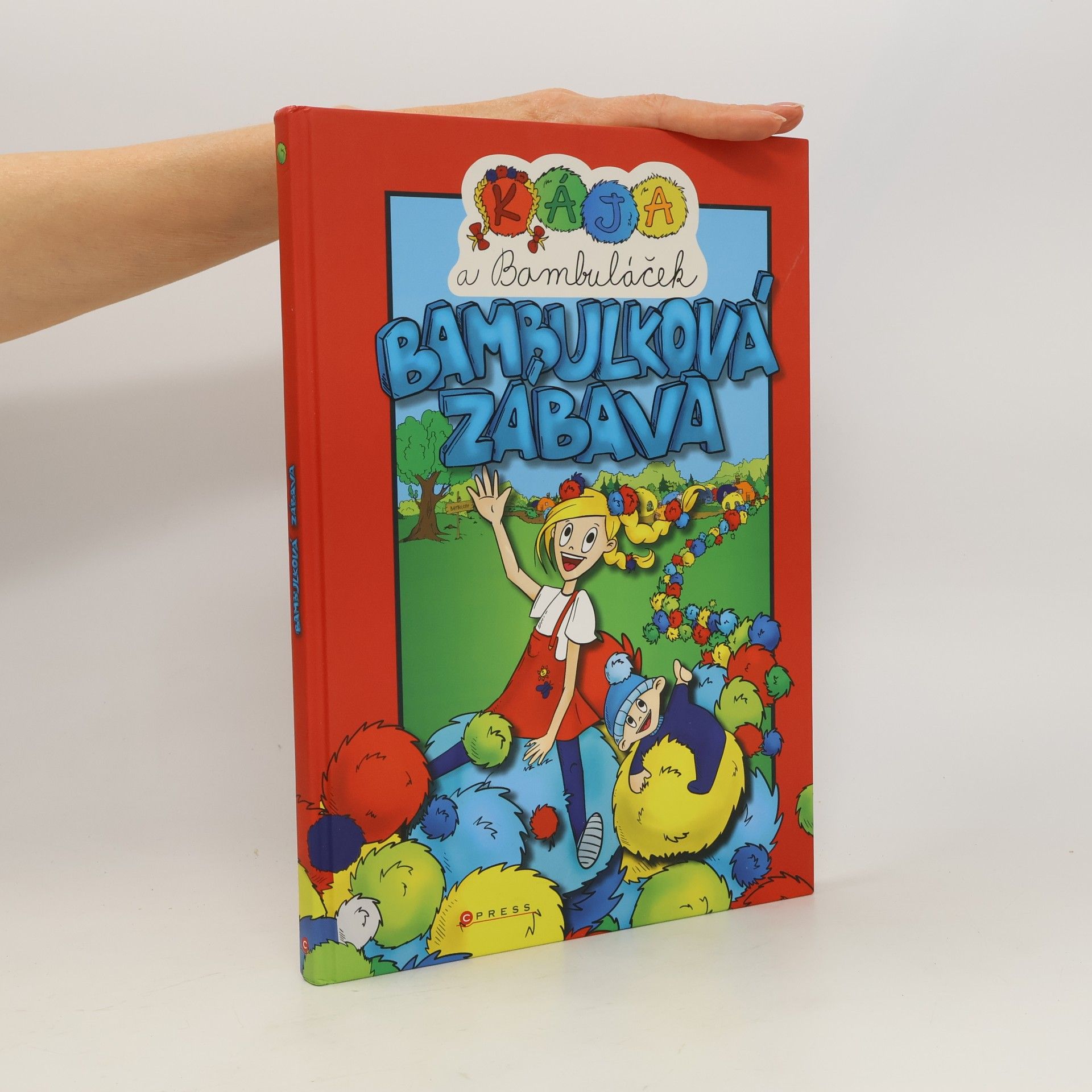 Štěpánka Koblížková Kája a Bambuláček : bambulková zábava