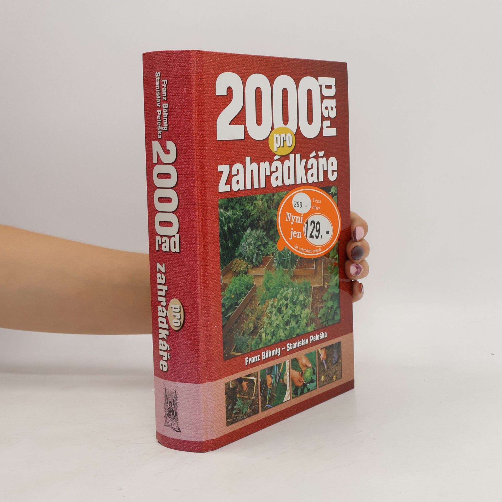 Franz Böhmig 2000 rad pro zahrádkáře