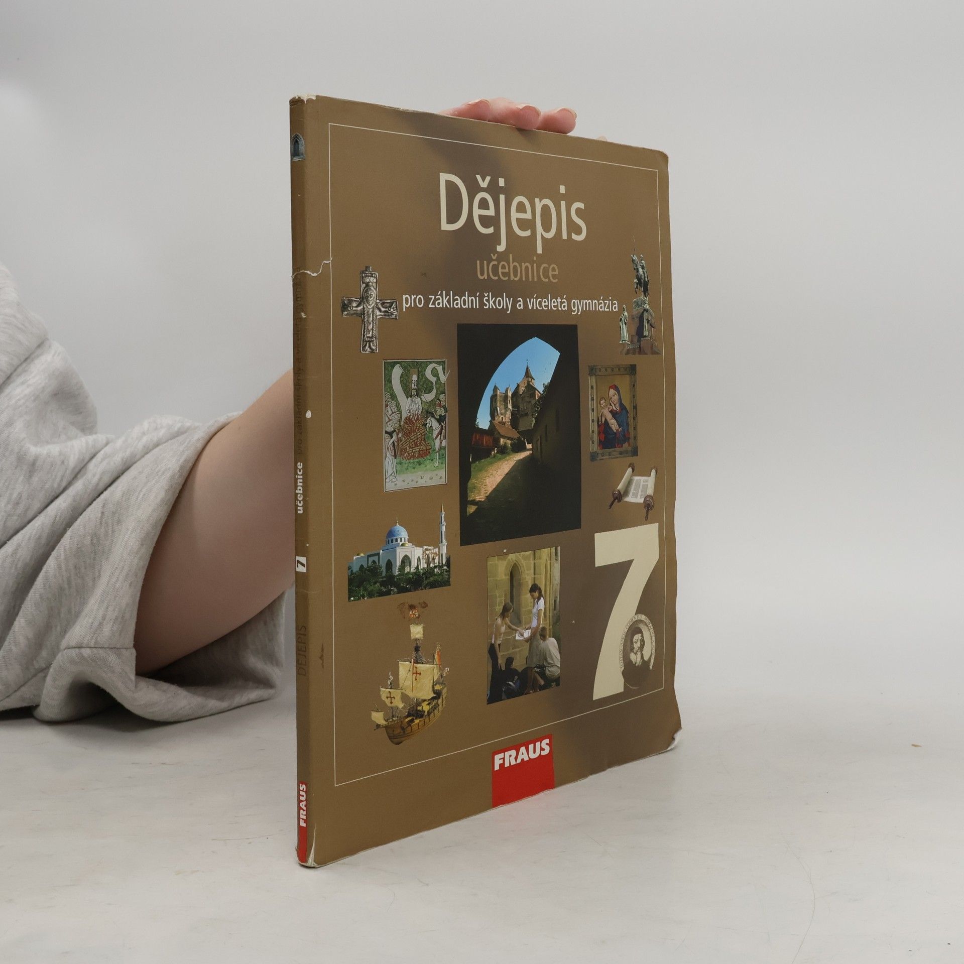 Autorenkollektiv Dějepis 7 : pro základní školy a víceletá gymnázia
