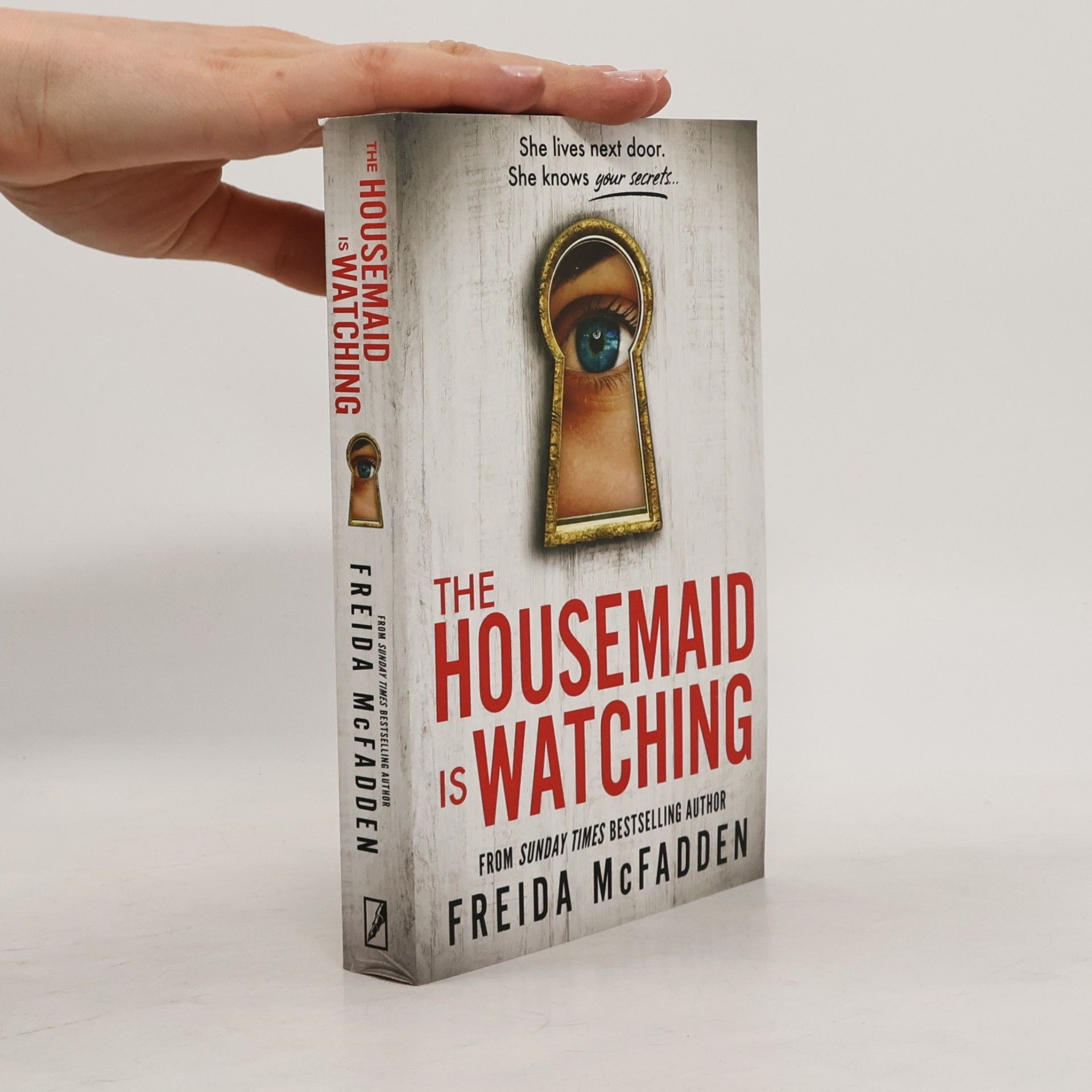 Freida McFadden The Housemaid Is Watching