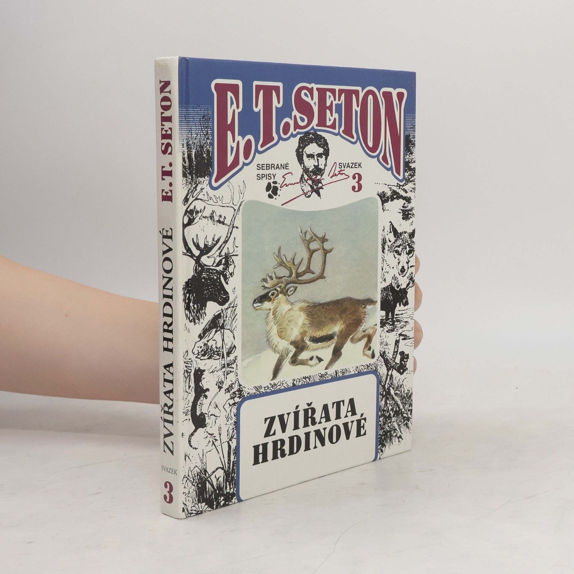 Ernest Thompson Seton Zvířata hrdinové