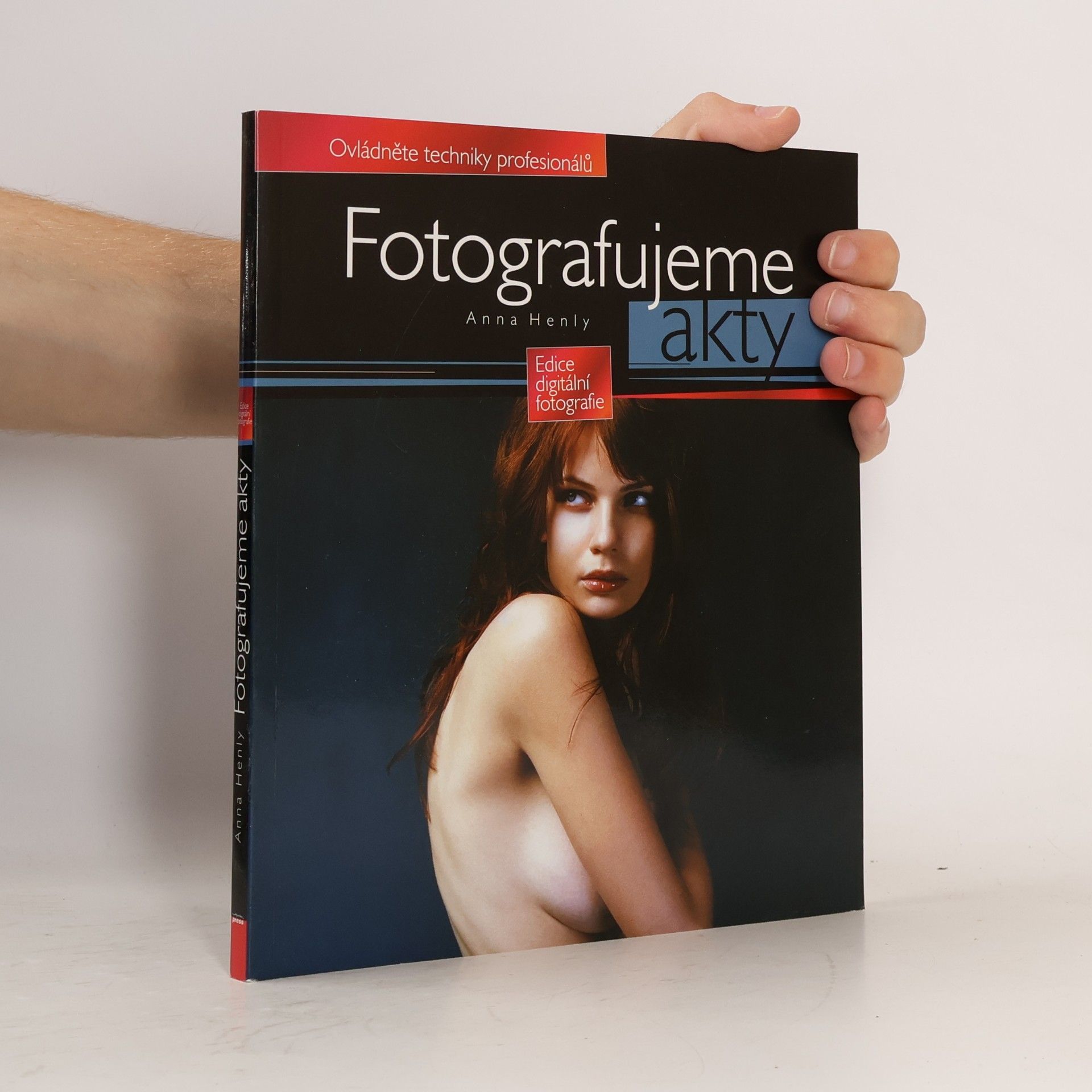 Anna Henly Fotografujeme akty