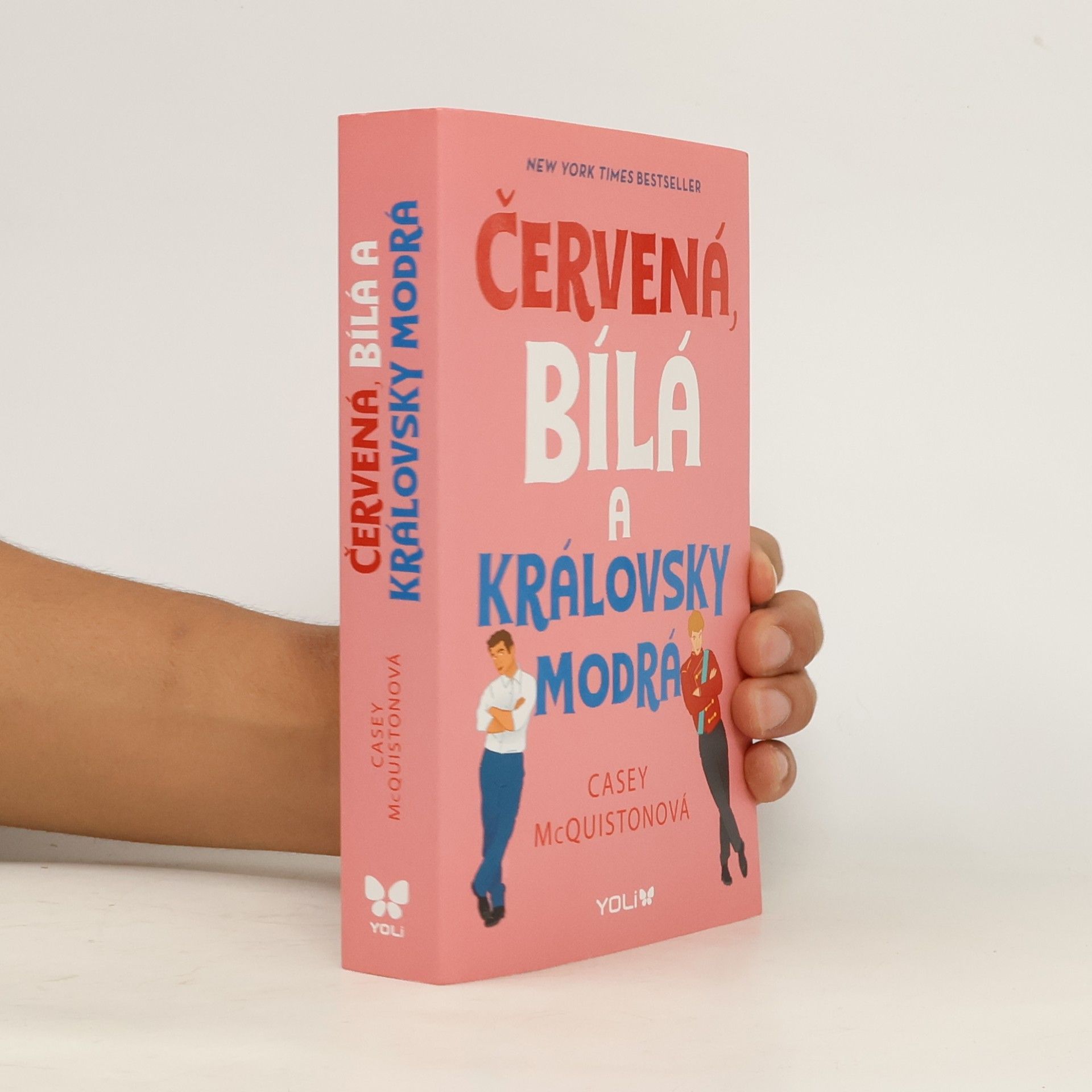 Casey McQuiston Červená, bílá a královsky modrá