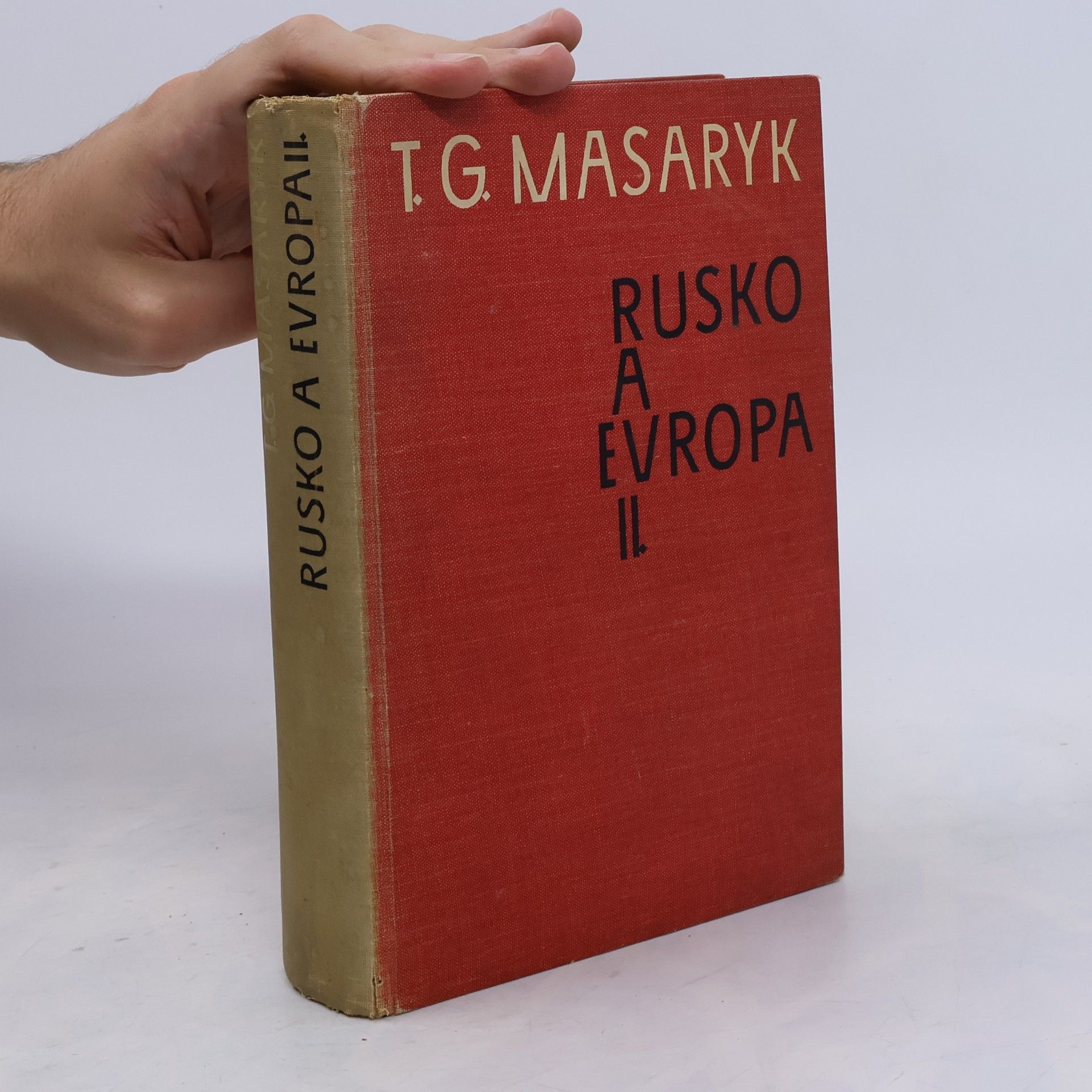 Tomáš Garrigue Masaryk Rusko a Evropa I.