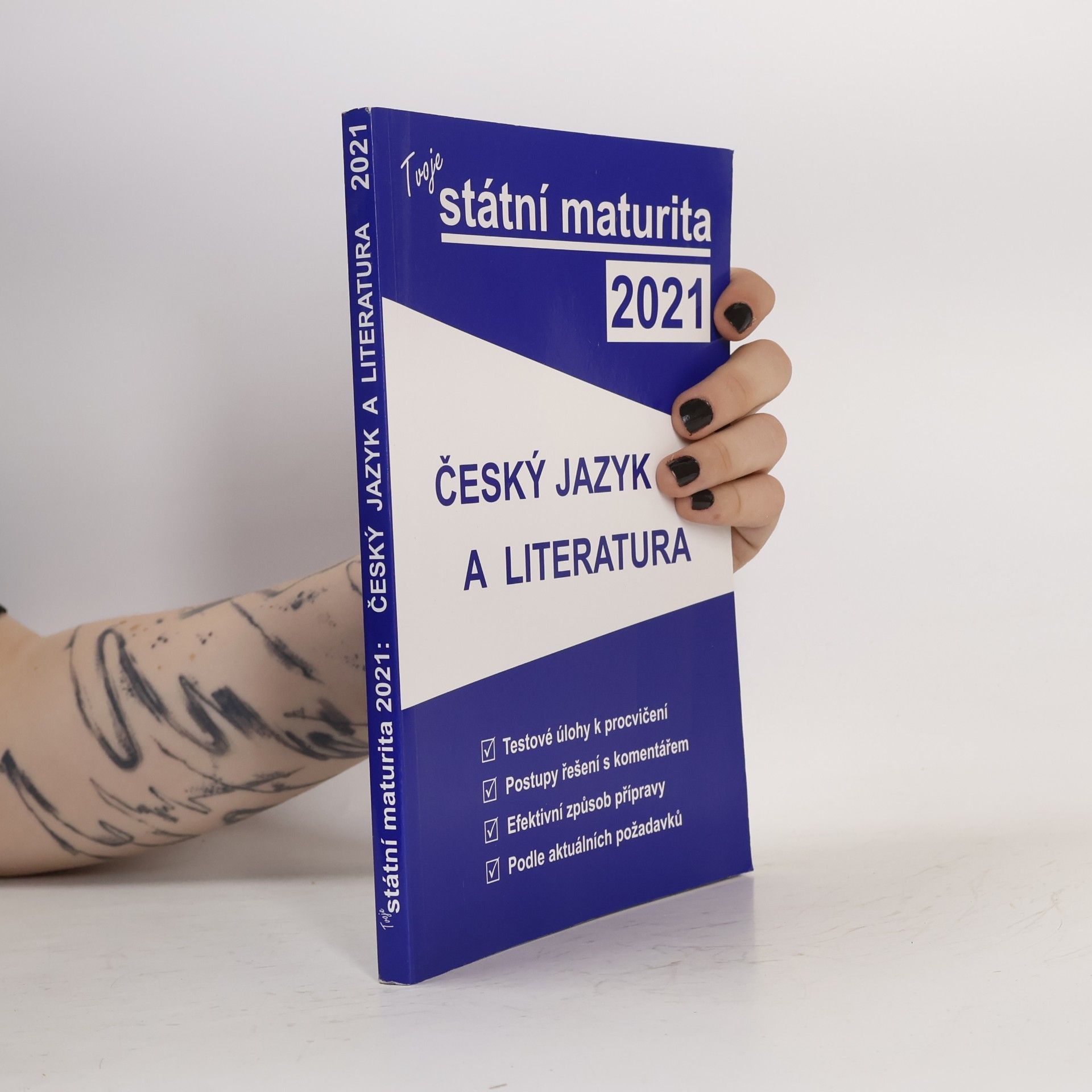 Autorenkollektiv Tvoje státní maturita 2021: Český jazyk a literatura