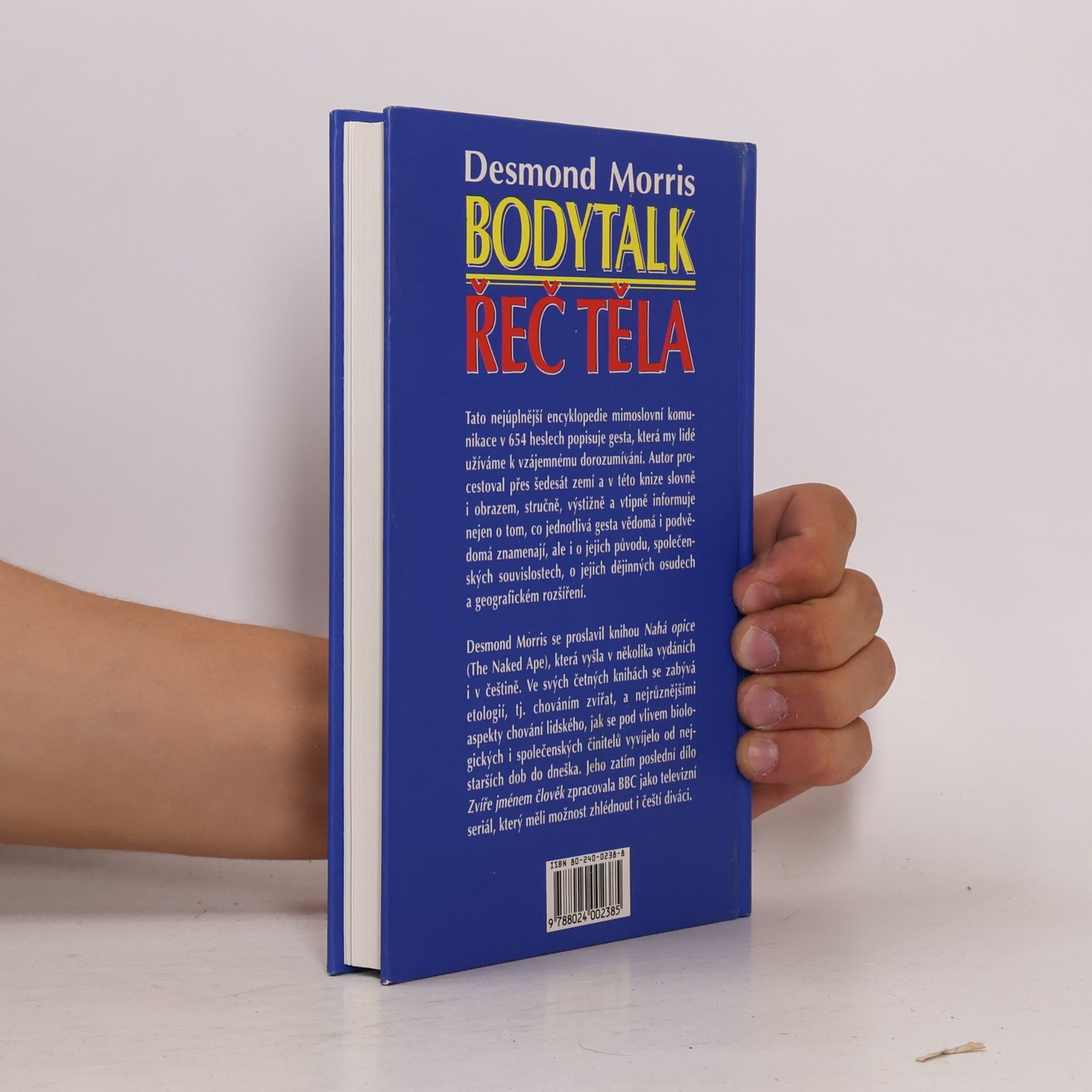 Desmond Morris Bodytalk. Řeč těla