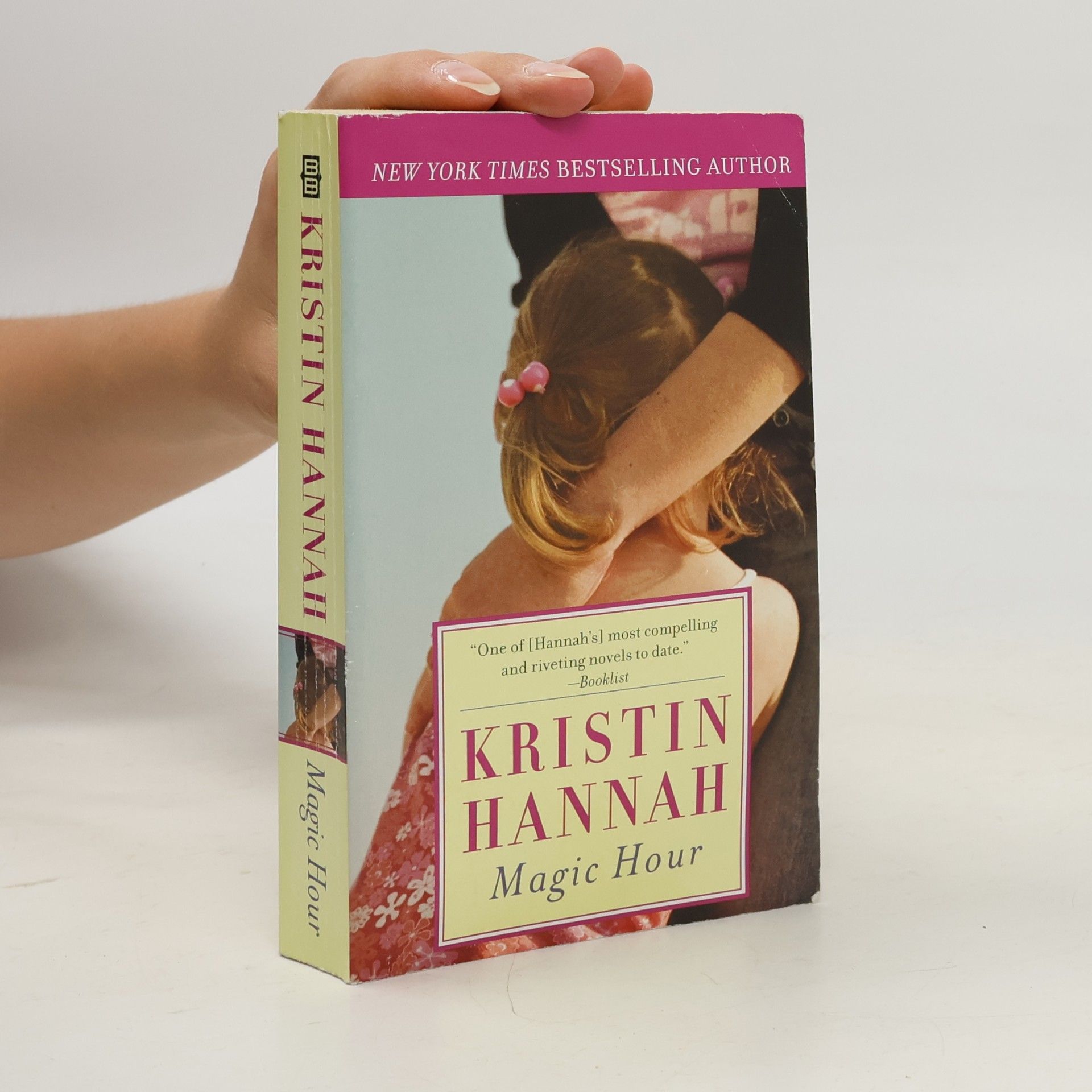 Kristin Hannah Magic Hour