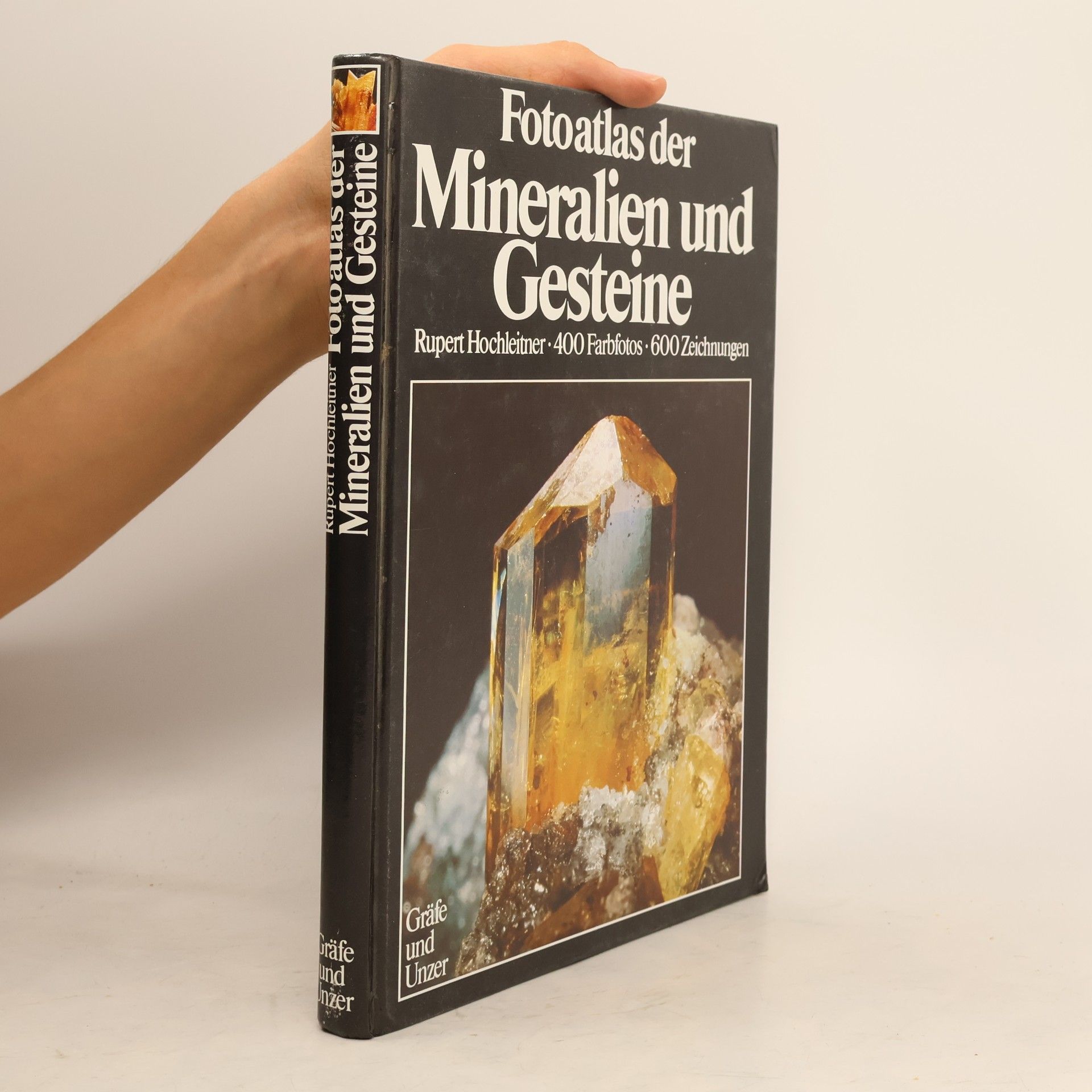 Rupert Hochleitner Fotoatlas der Mineralien und Gesteine
