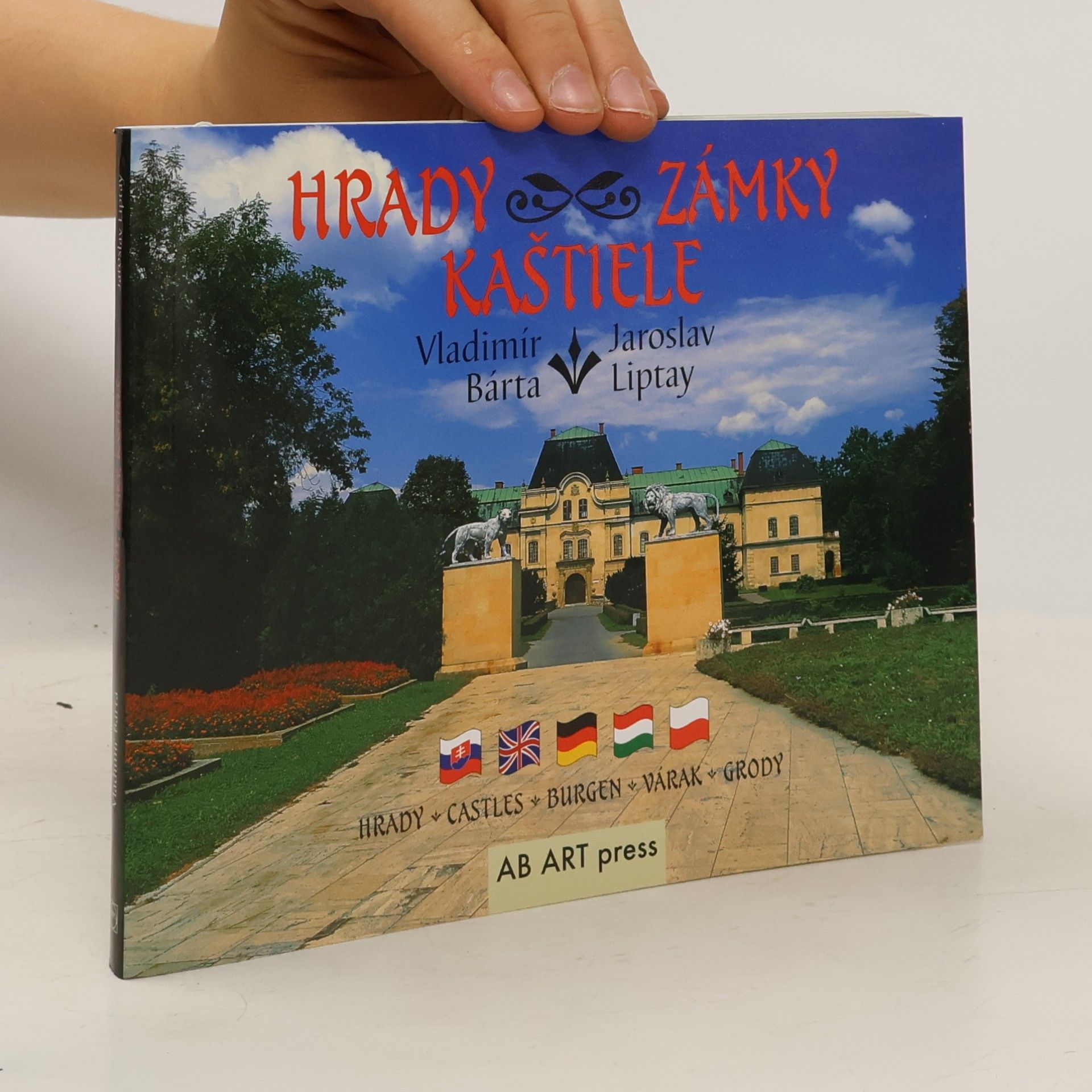 Vladimír Bárta Hrady, zámky, kaštiele