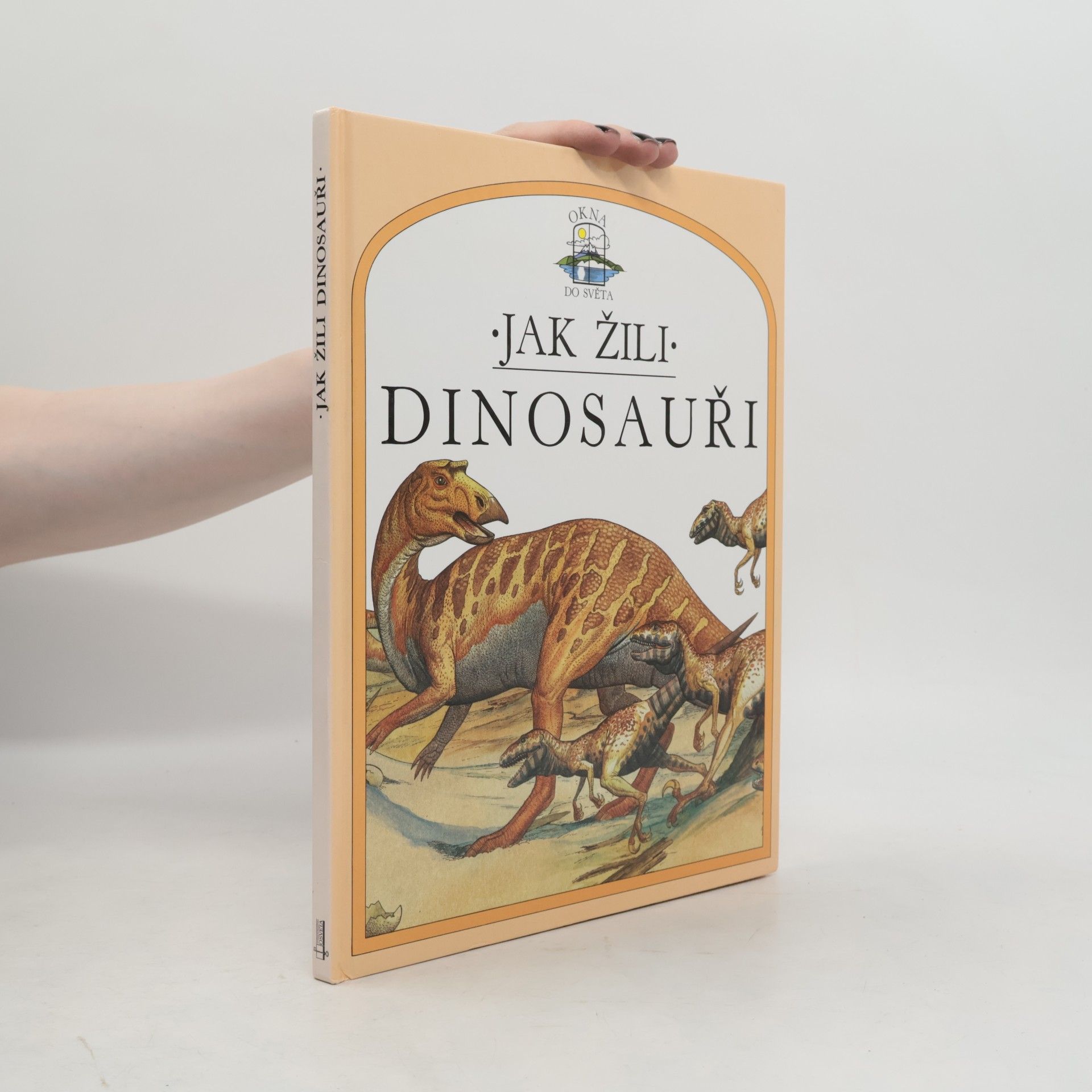 Steve Parker Jak žili dinosauři