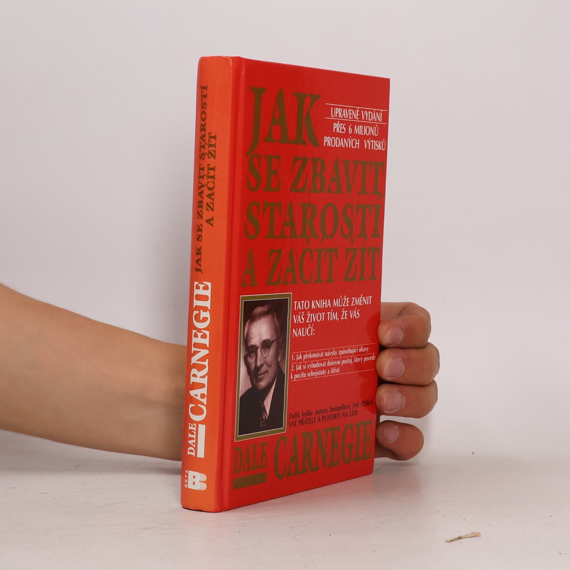 Dale Carnegie Jak se zbavit starostí a začít žít