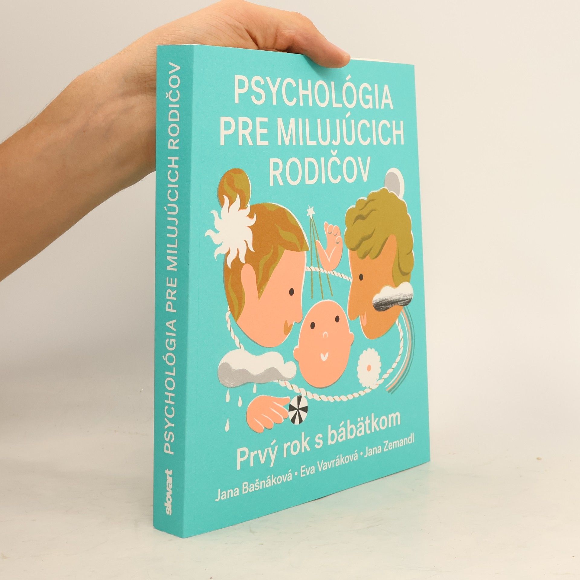 Jana Zemandl Psychológia pre milijúcich rodičov