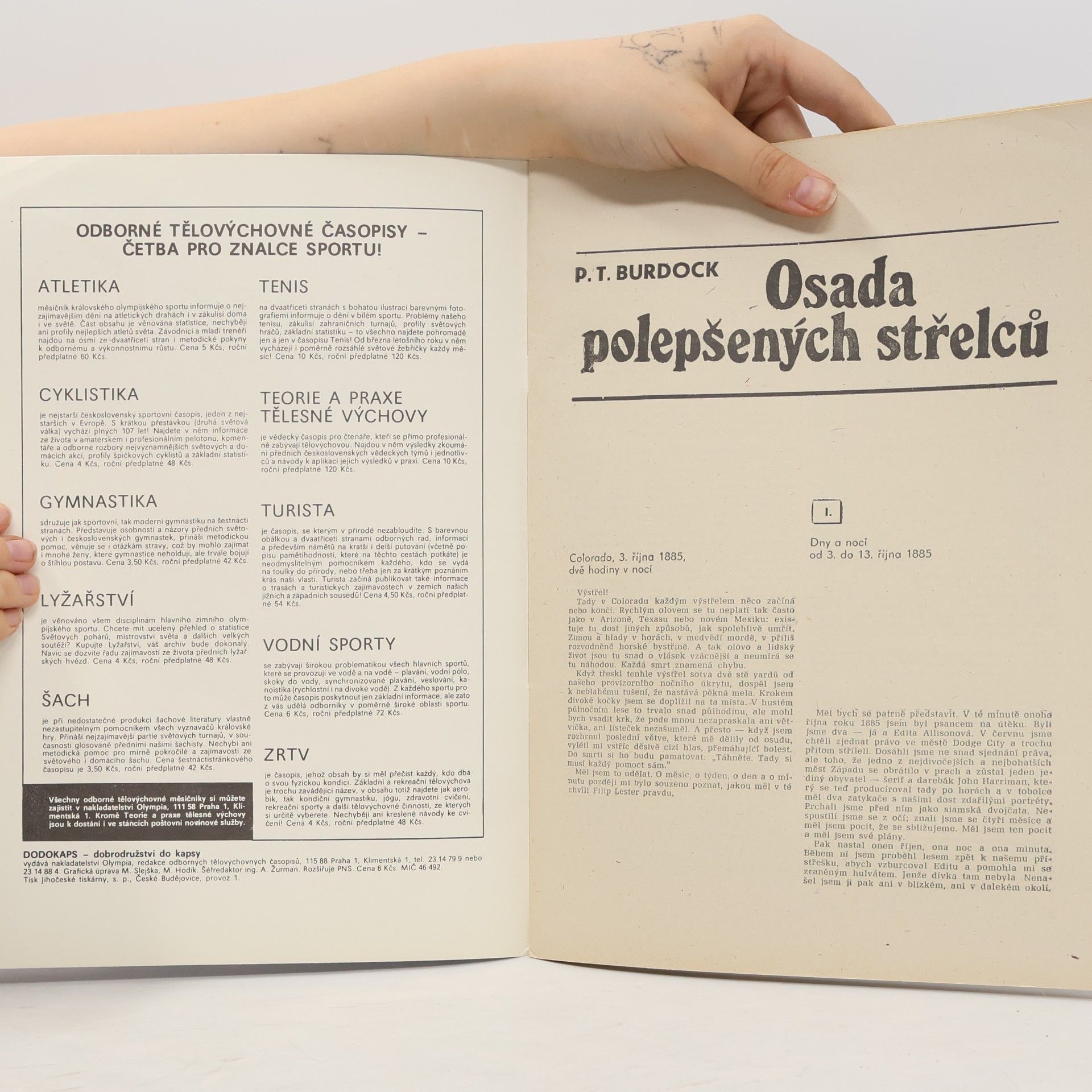 P. T. Burdock Dodokaps 5. Osada polepšených střelců
