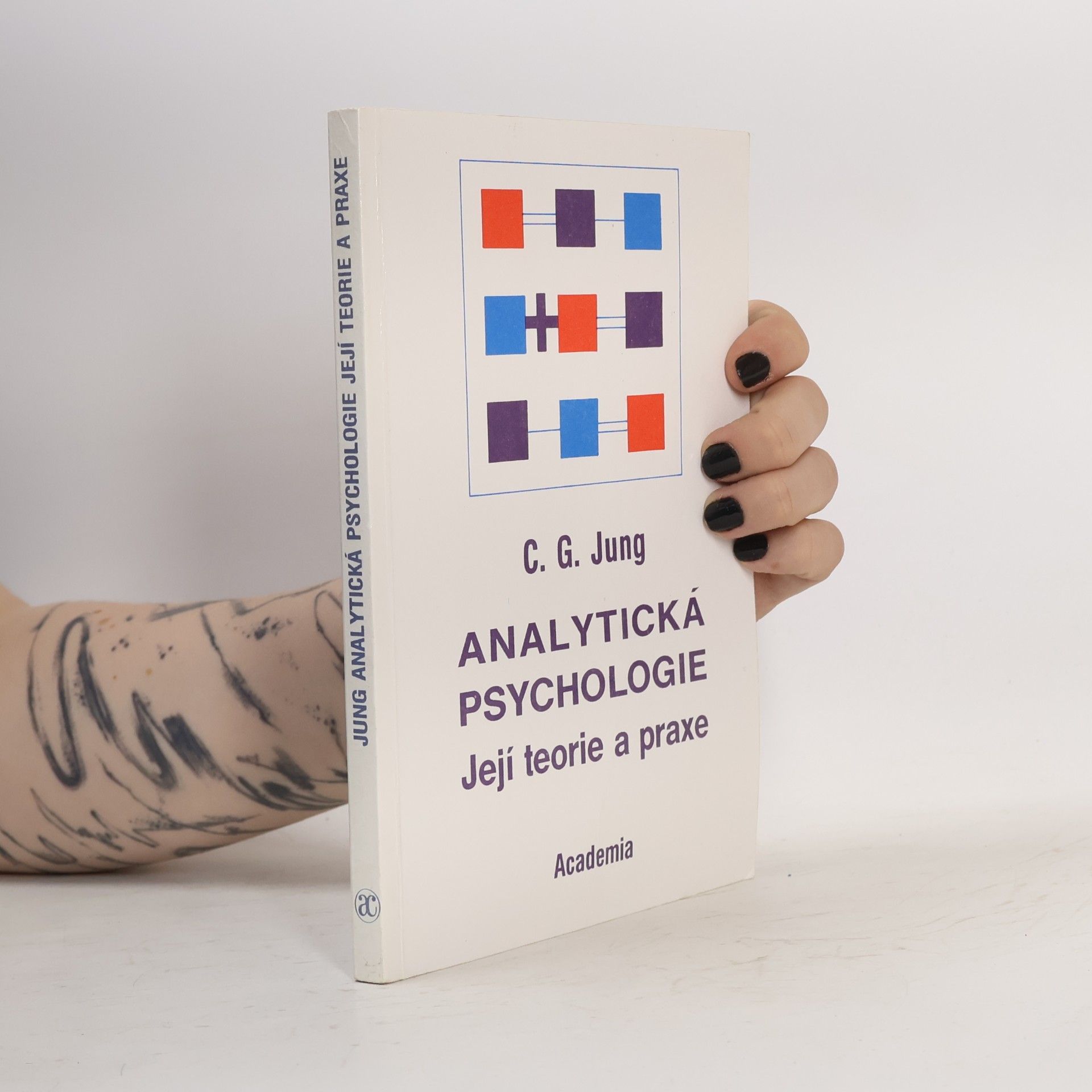 Carl Gustav Jung Analytická psychologie: Její teorie a praxe: Tavistocké přednášky