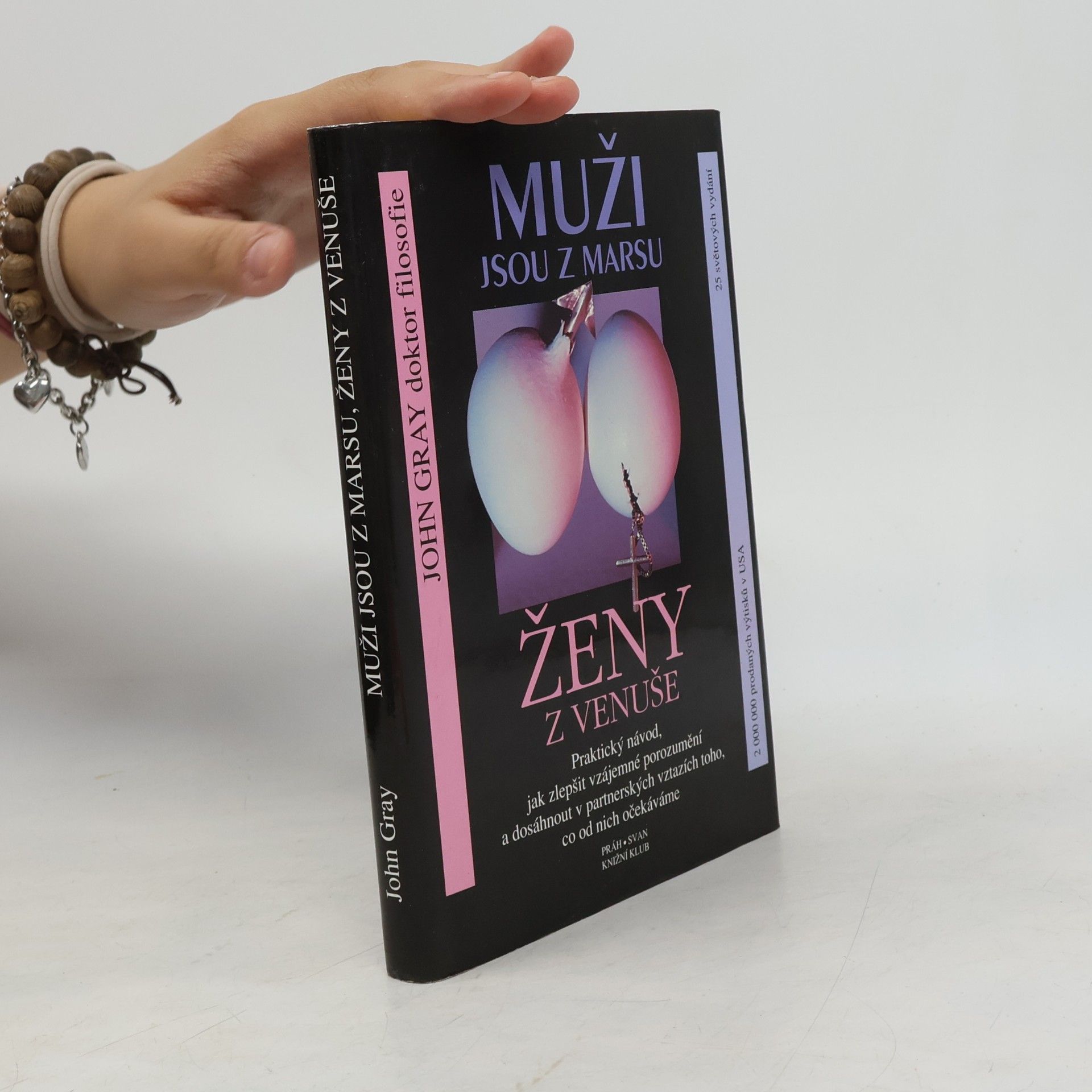 John Gray Muži jsou z Marsu, ženy z Venuše