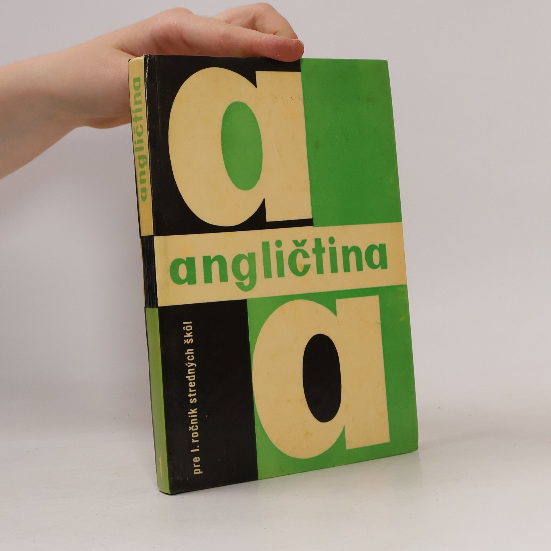 Collectif d'auteurs Angličtina pre I. ročník stredných škôl