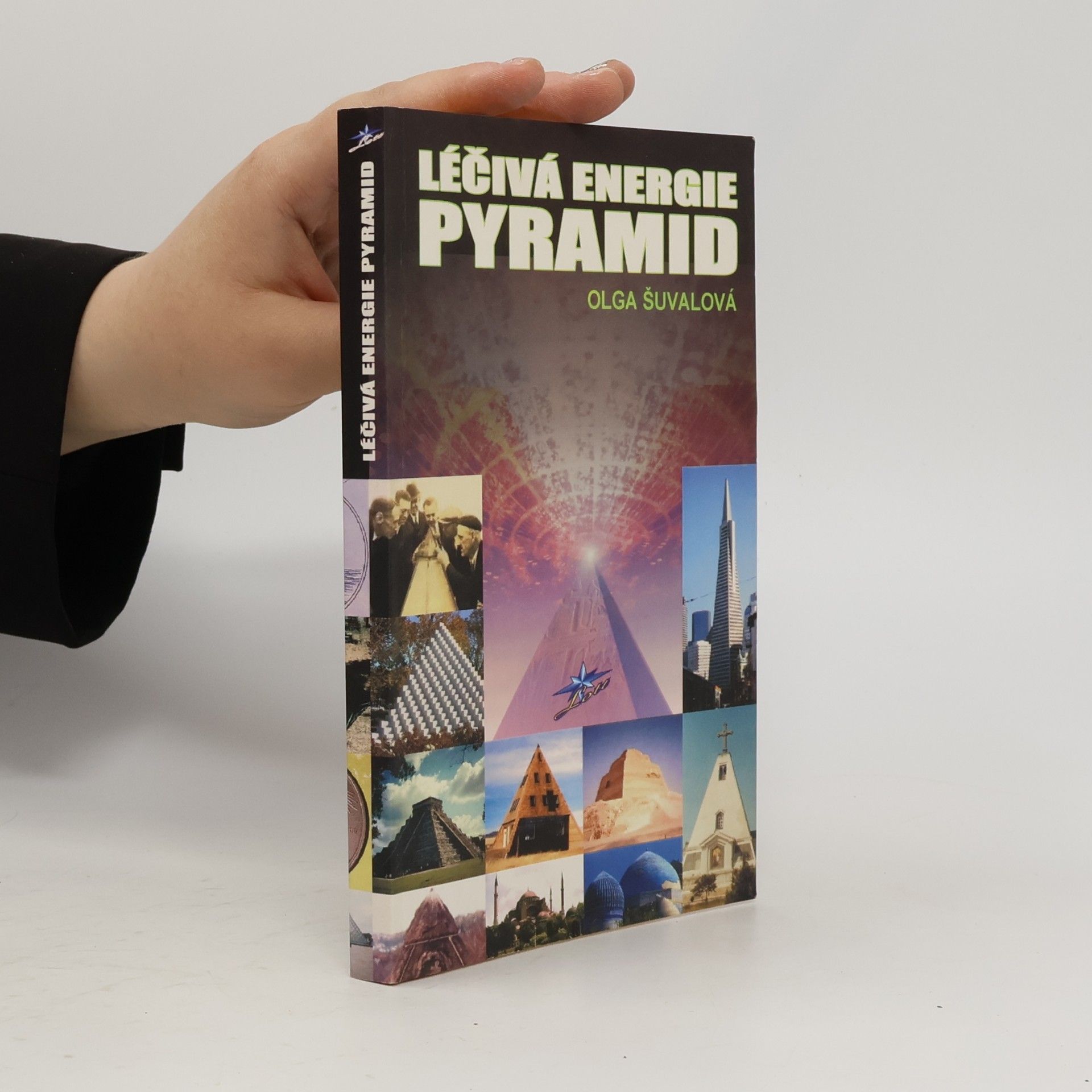 Olga Šuvalová Léčivá energie pyramid