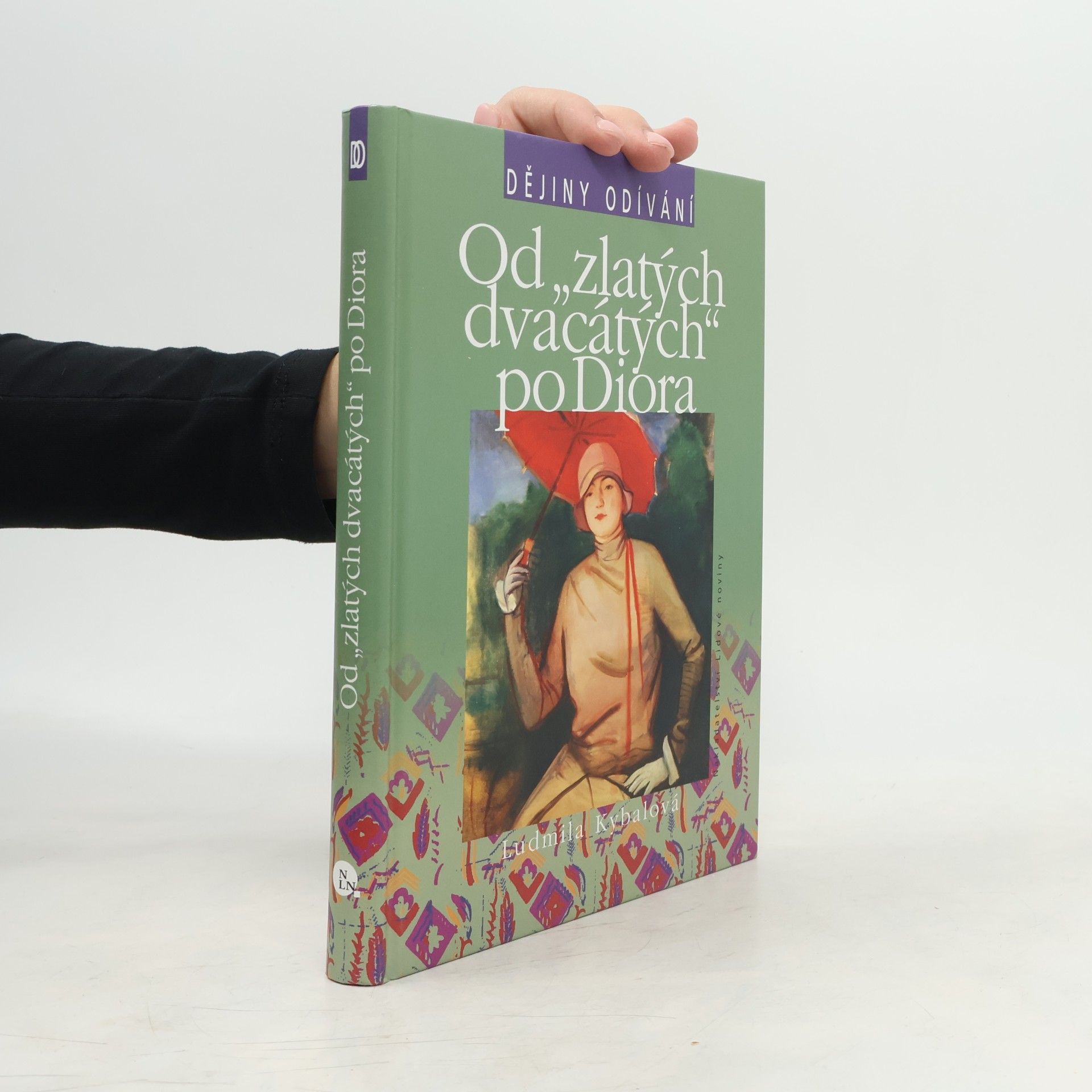 Ludmila Kybalová Od "zlatých dvacátých" po Diora