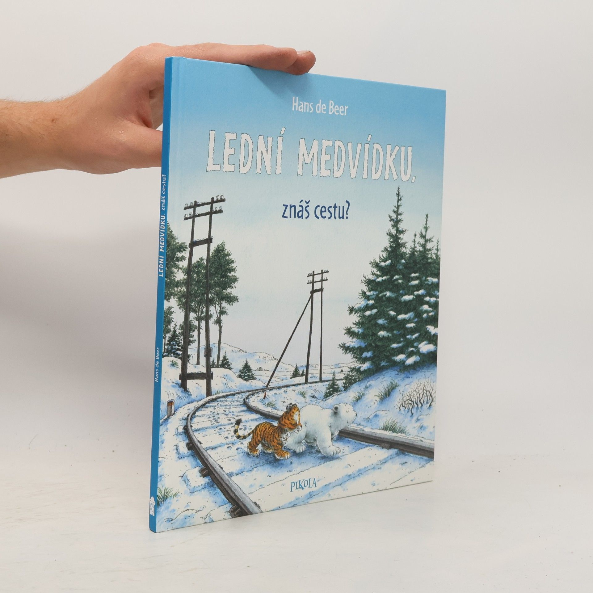 Hans de Beer Lední medvídku, znáš cestu?