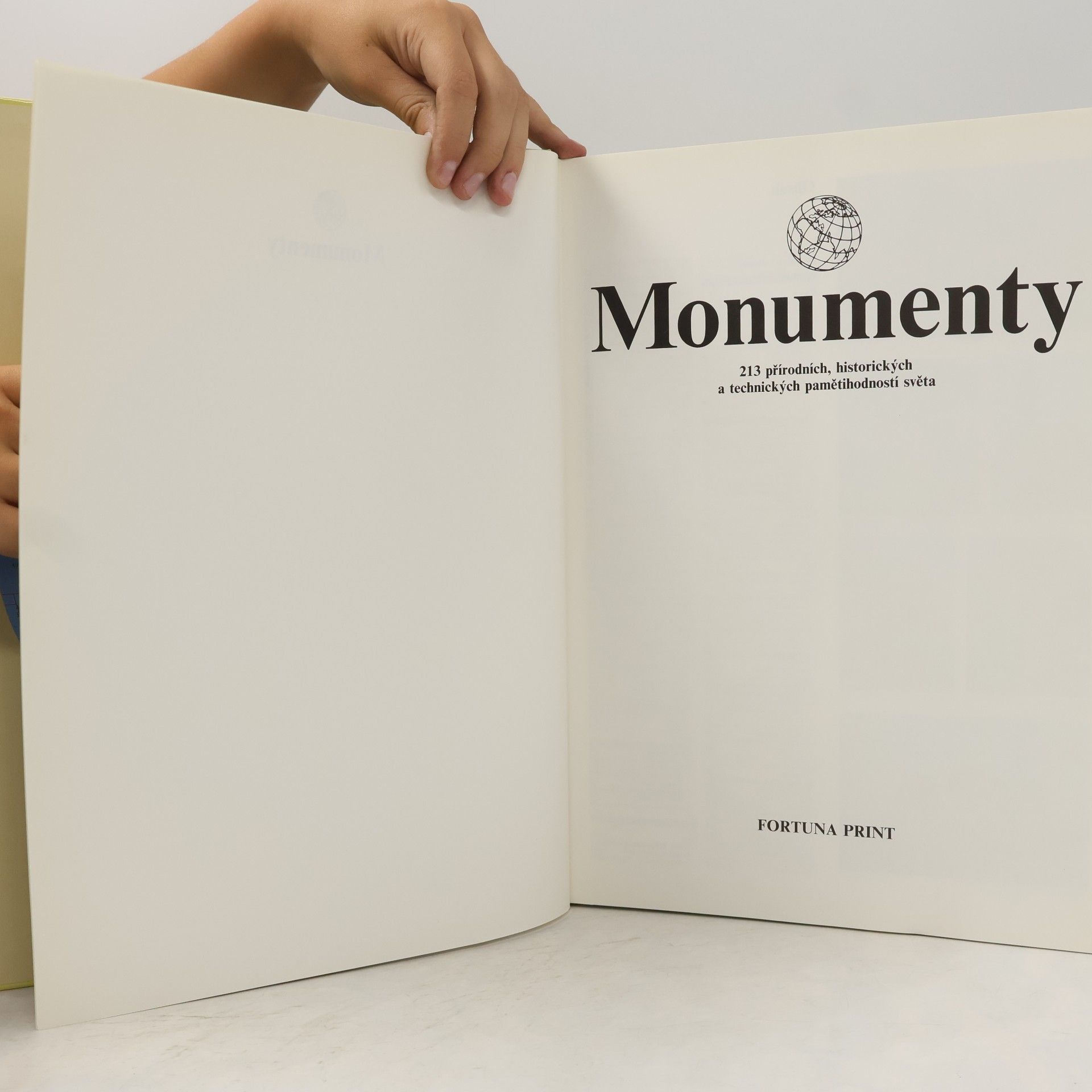 Autorenkollektiv Monumenty: 213 prírodných, historických a technických pamätihodností sveta