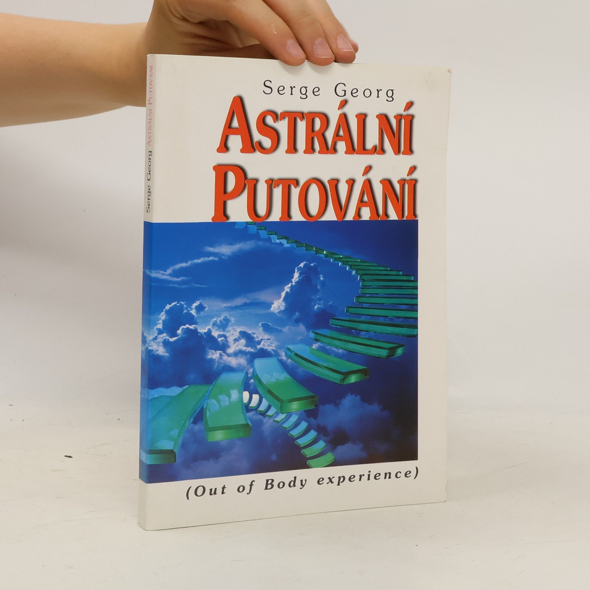Serge Georg Astrální putování