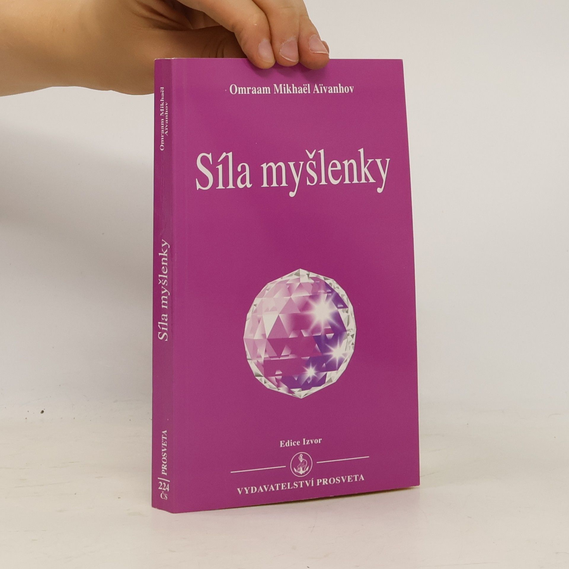 Omraam Mikhaël Aivanhov Síla myšlenky