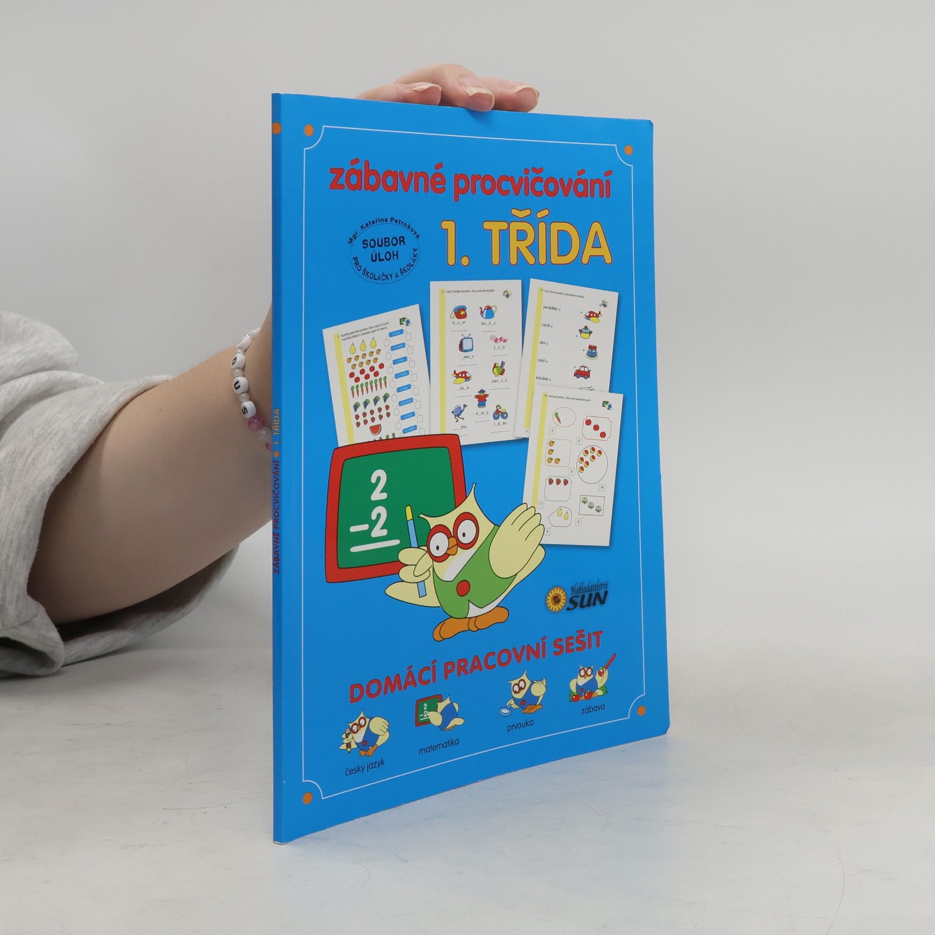 Kateřina Petrošová Zábavné procvičování 1. třída