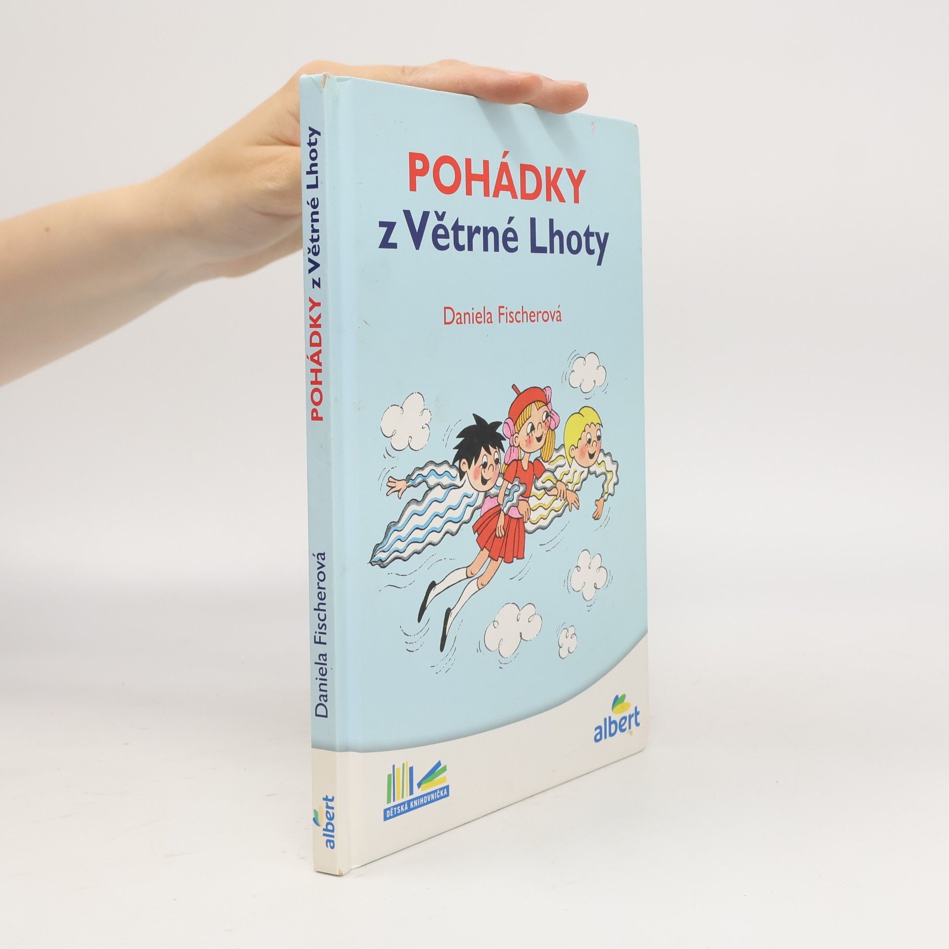 Daniela Fischer Pohádky z Větrné Lhoty