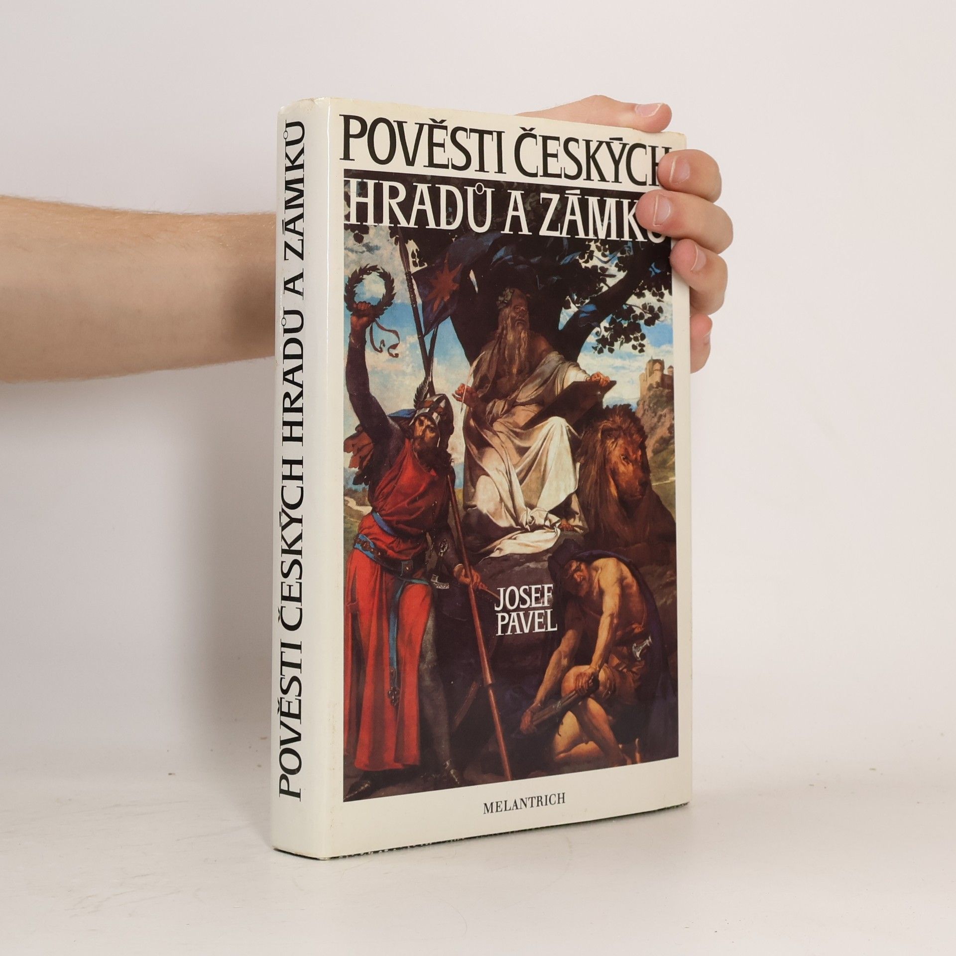 Josef Pavel Pověsti českých hradů a zámků