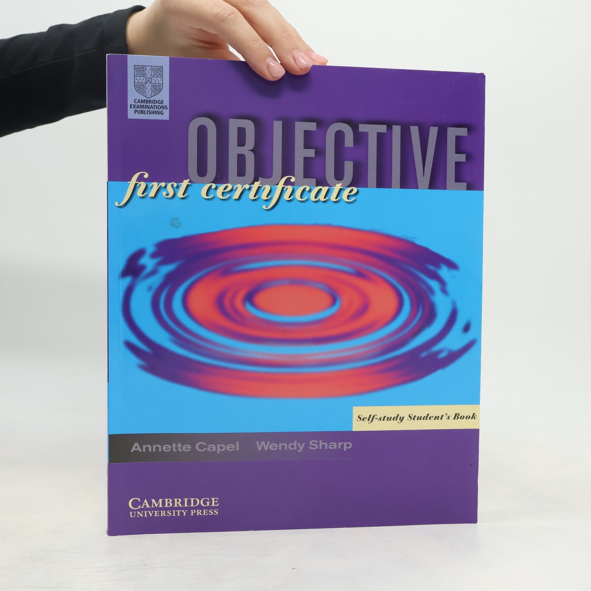 Annette Capel Objective First Certificate : Self-study Student's Book