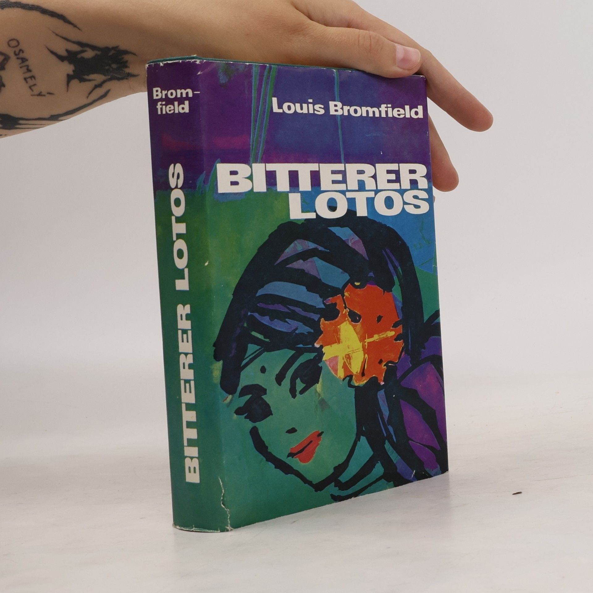 Louis Bromfield Bitterer Lotos