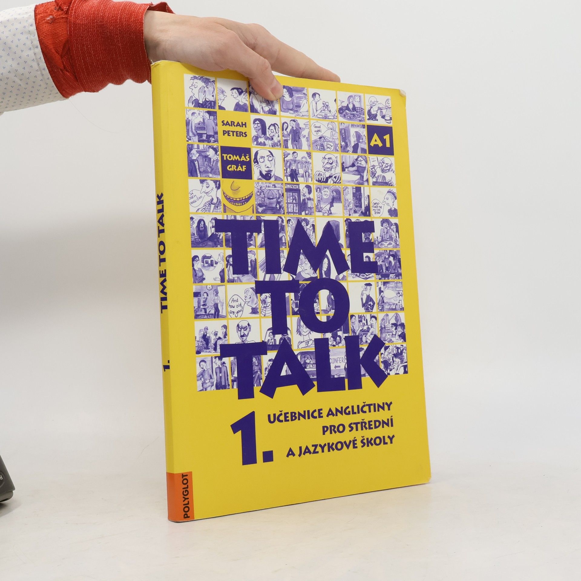 Tomáš Gráf Time to talk 1. Učebnice angličtiny pro střední a jazykové školy
