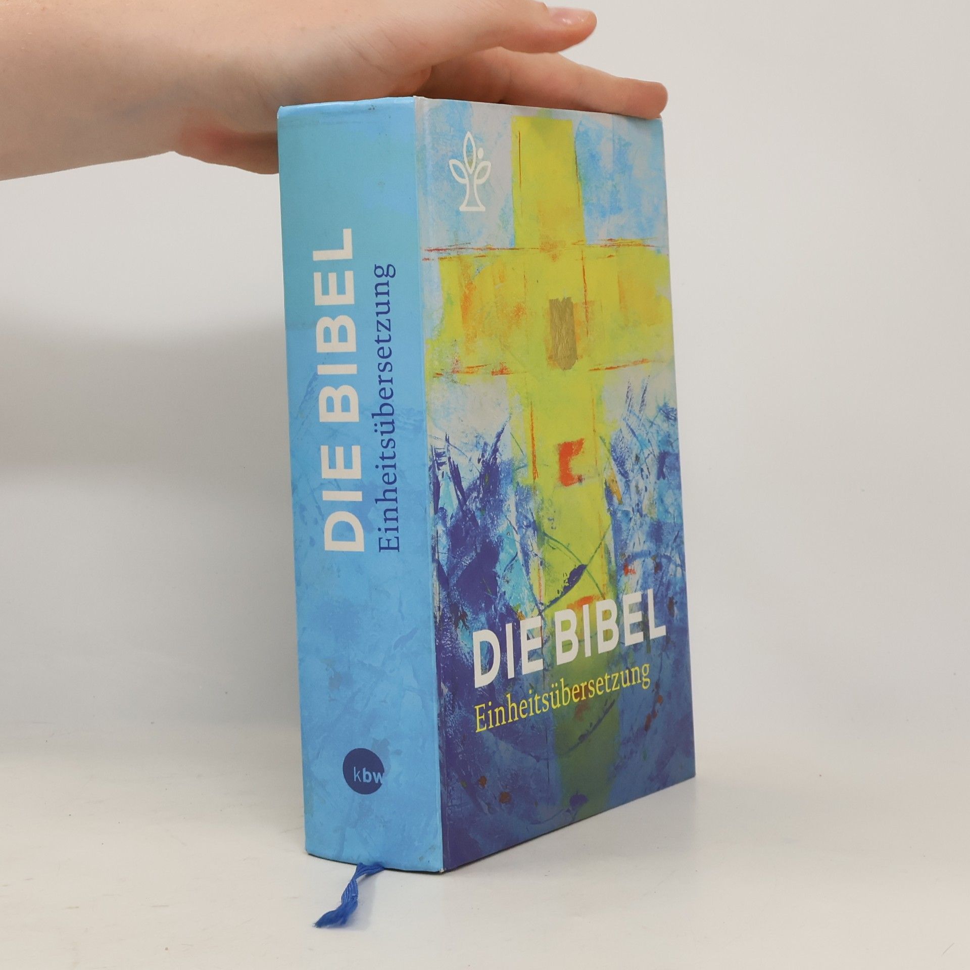 Autorenkollektiv Die Bibel - EInheitsübersetzung