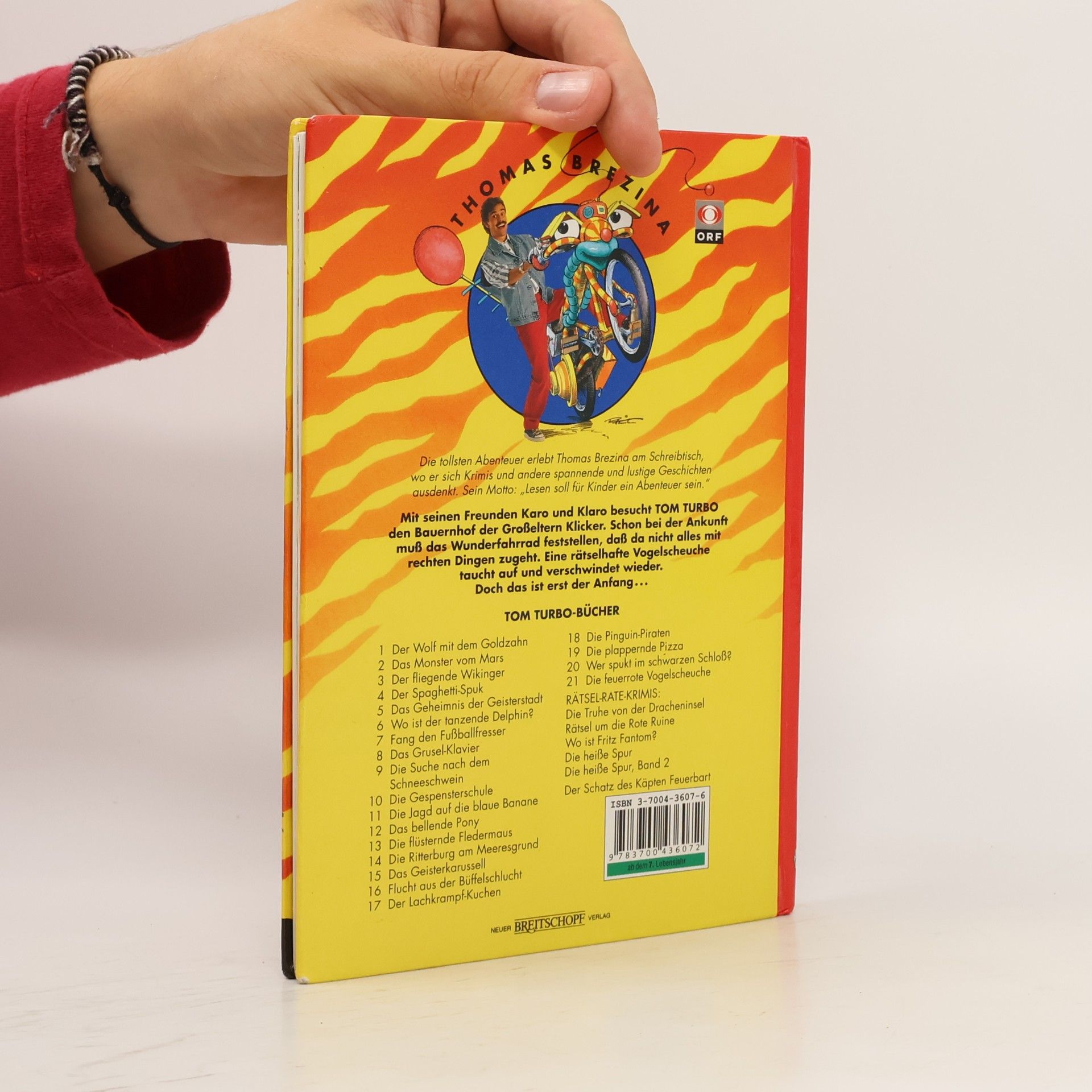 Thomas Brezina Tom Turbo. Die feuerrote Vogelscheuche