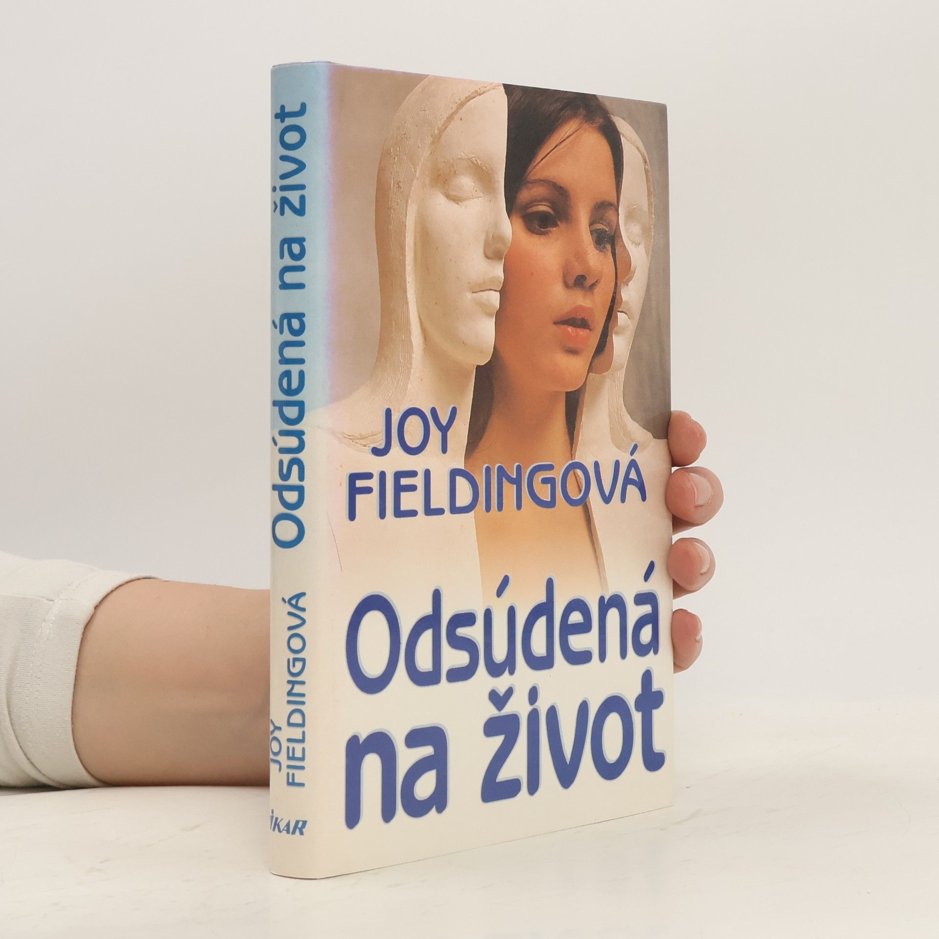 Joy Fielding Odsúdená na život