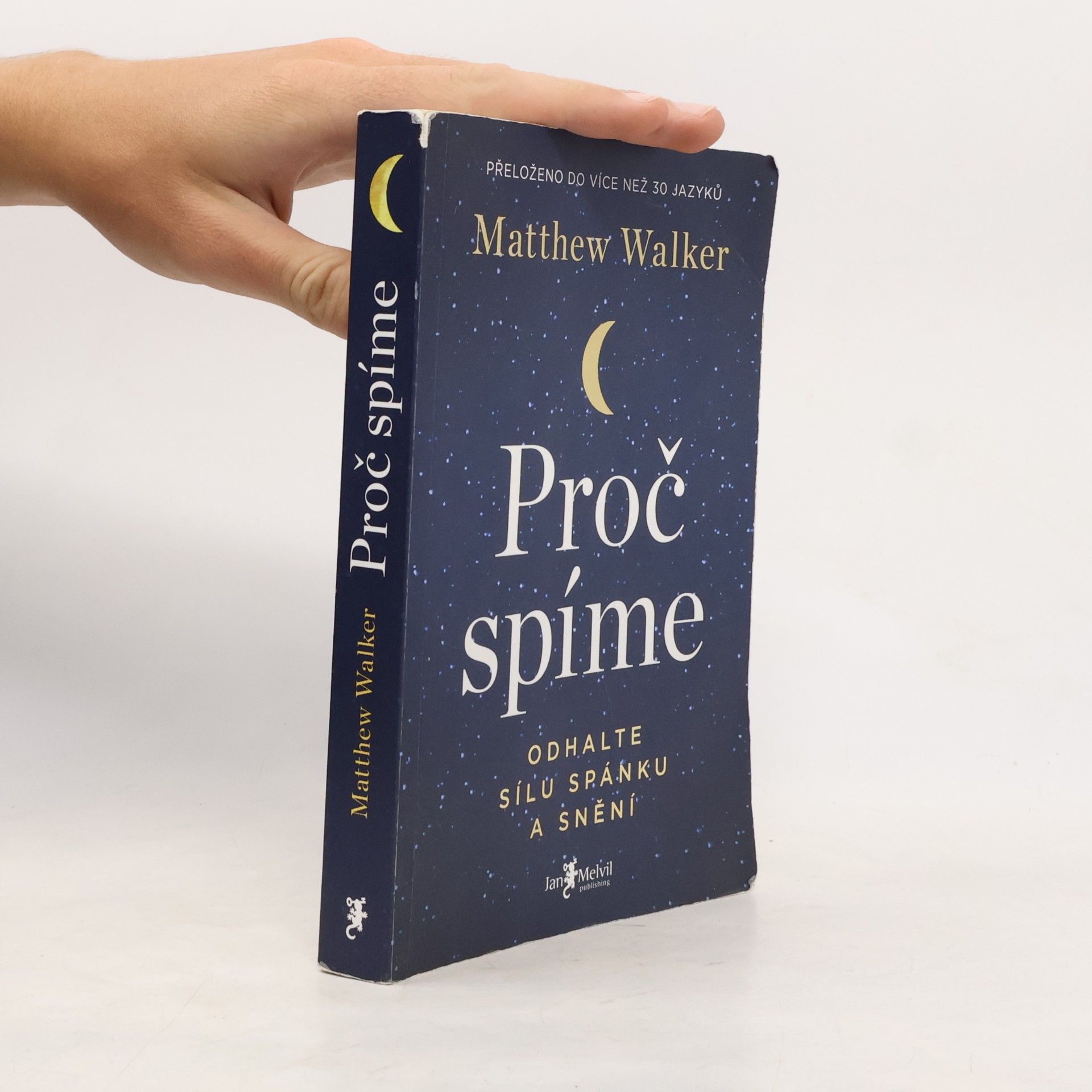 Matthew Walker Proč spíme