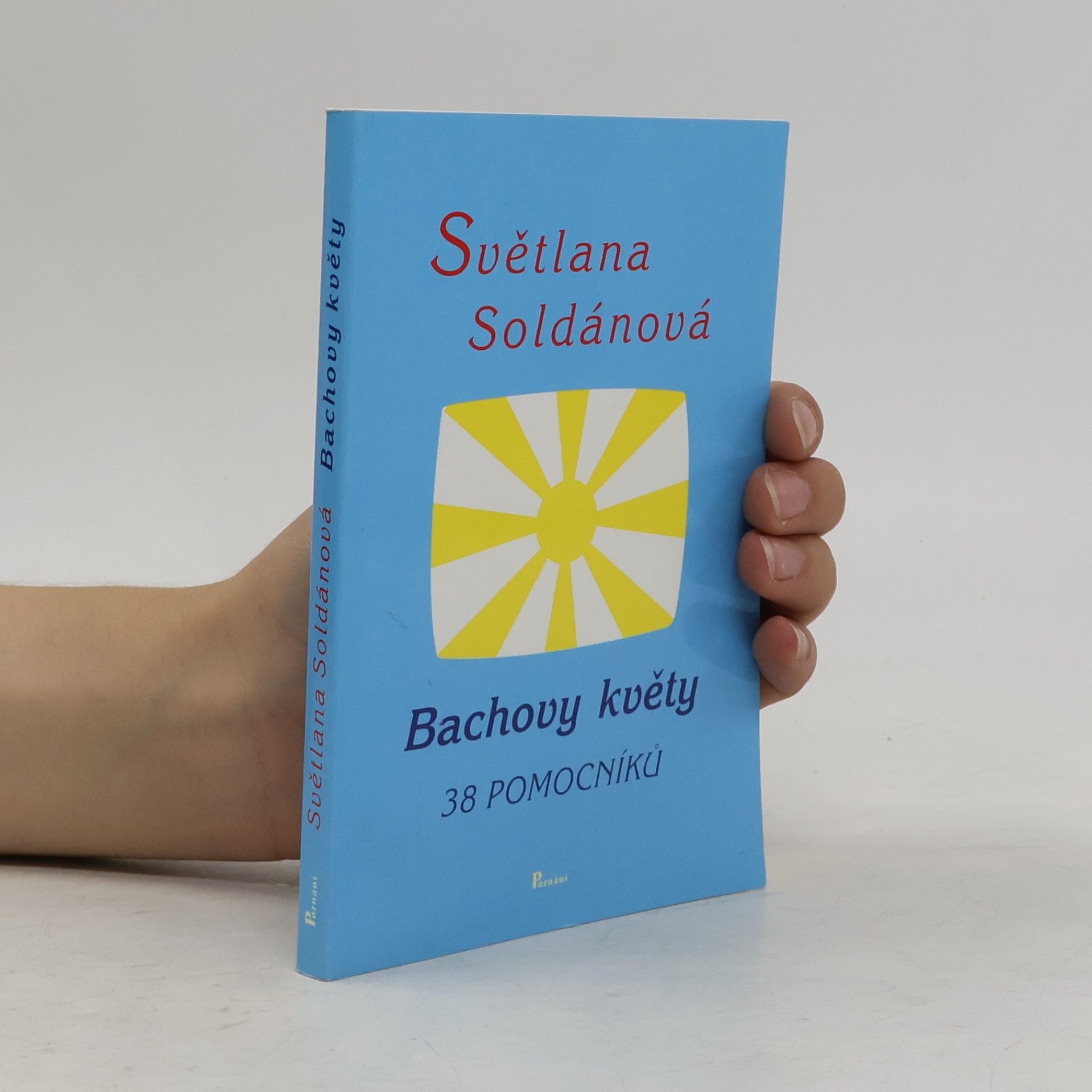 Bachovy květy. 38 pomocníků