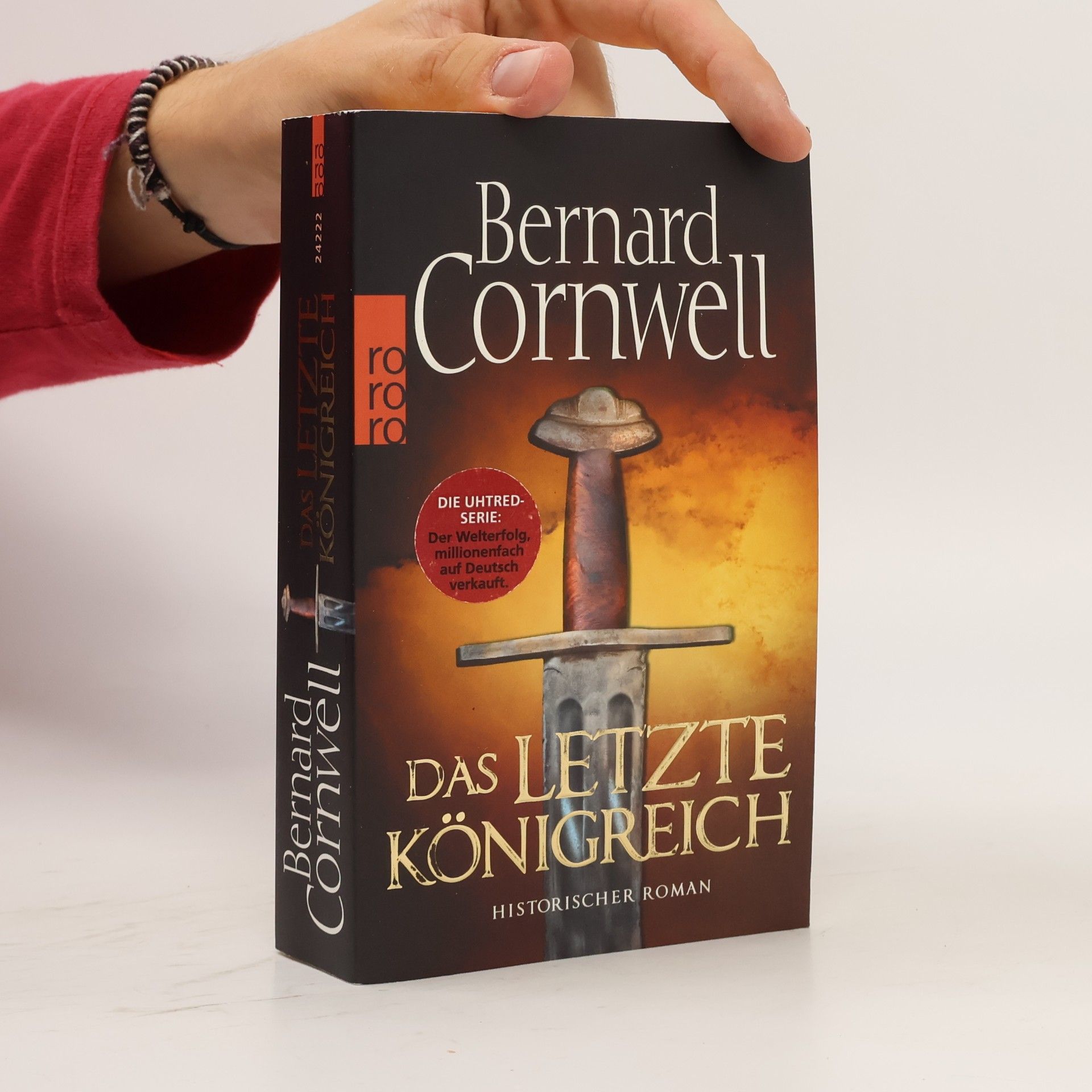 Bernard Cornwell Das letzte Königreich