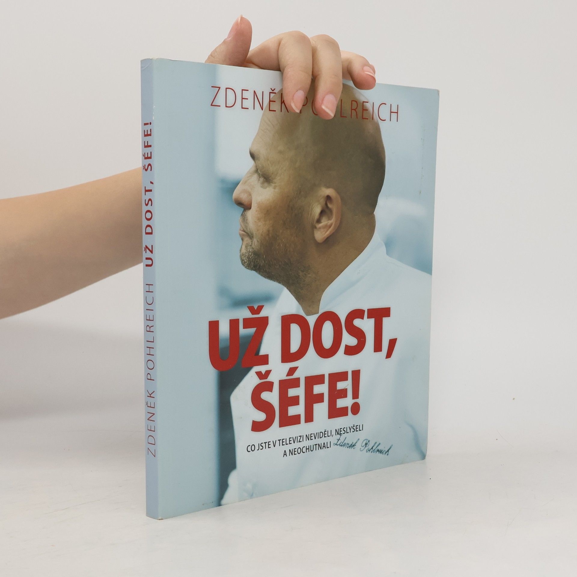 Zuzana Roštlapilová Už dost, šéfe!