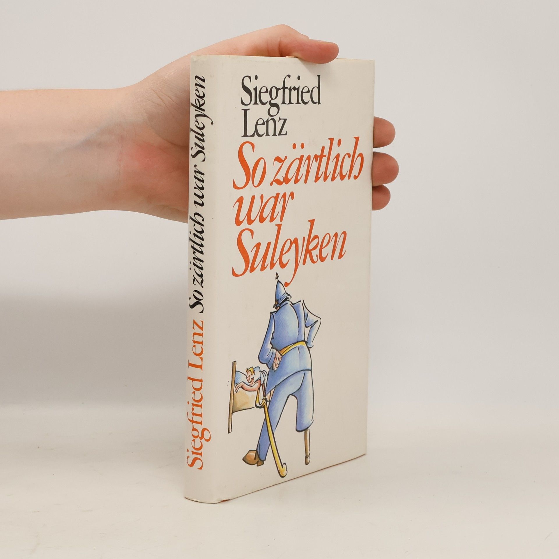 Siegfried Lenz So zärtlich war Suleyken
