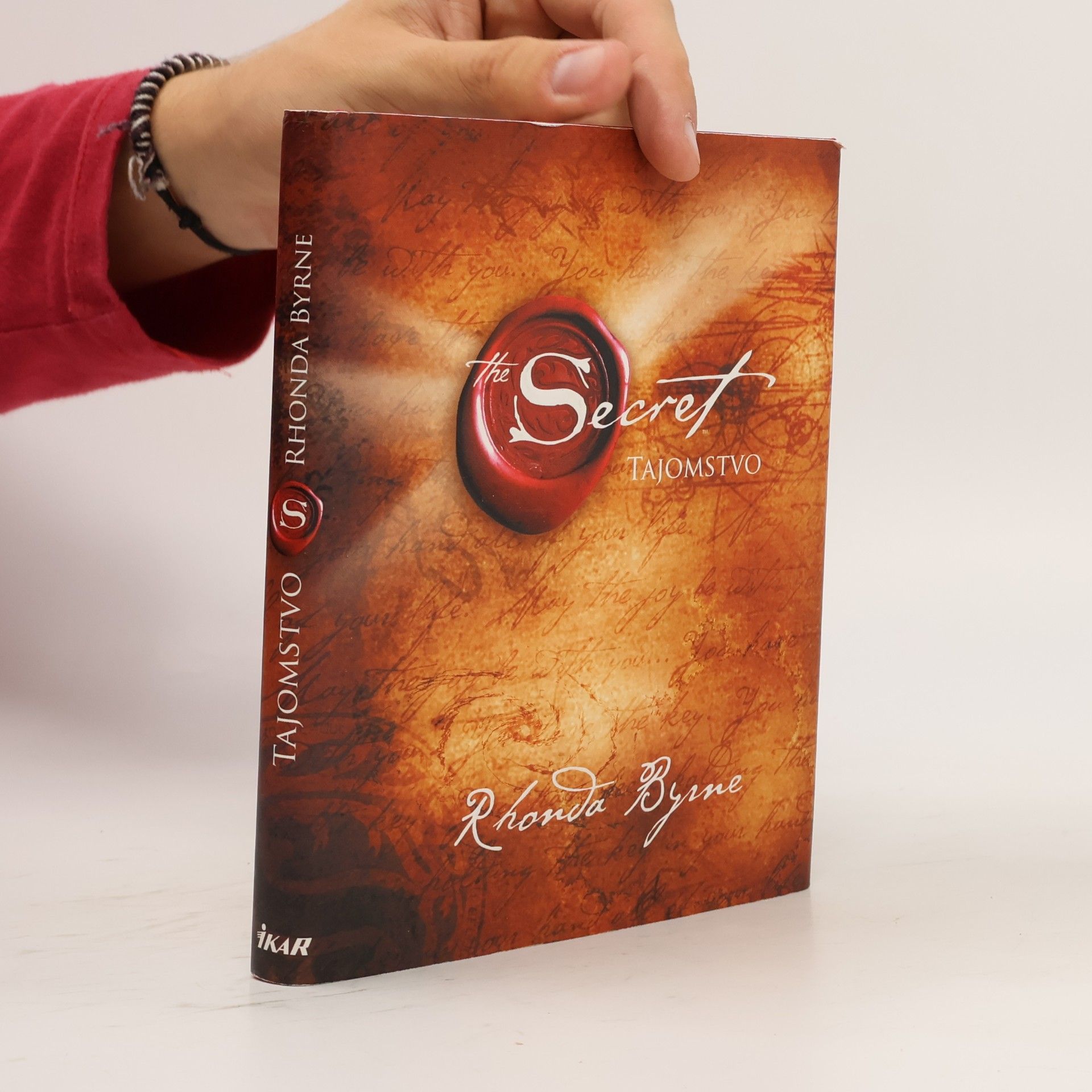Rhonda Byrne Secret. Tajomstvo
