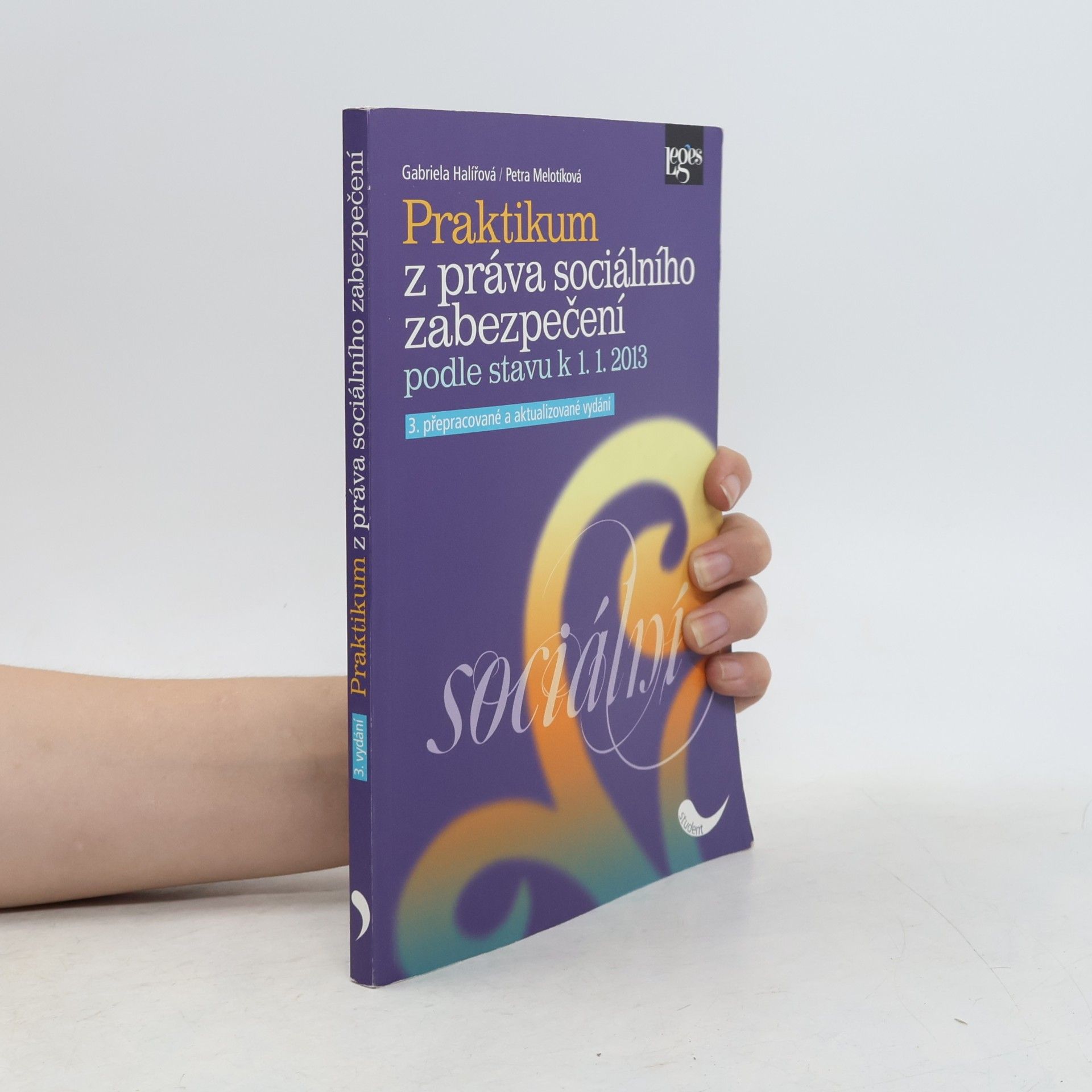Gabriela Halířová Praktikum z práva sociálního zabezpečení